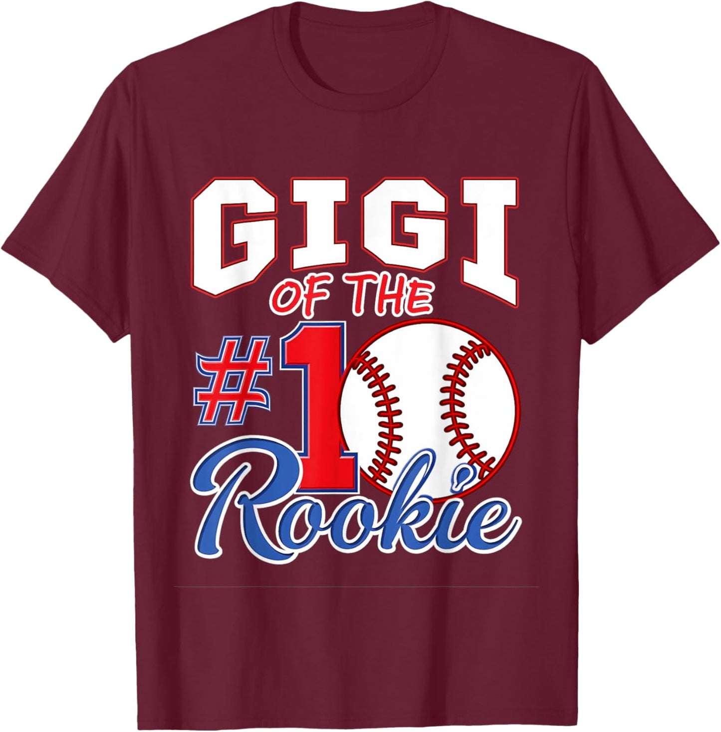 Retro Grandma Gigi Of The Number 1 Rookie Baseball T-Shirt - T-Shirt | Maroon