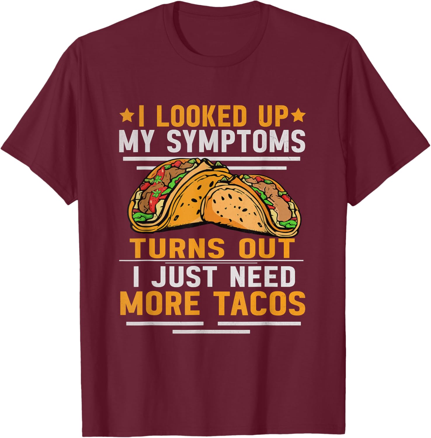 Tacos Lover Women Mexican Food Funny Taco T-Shirt - T-Shirt | Maroon