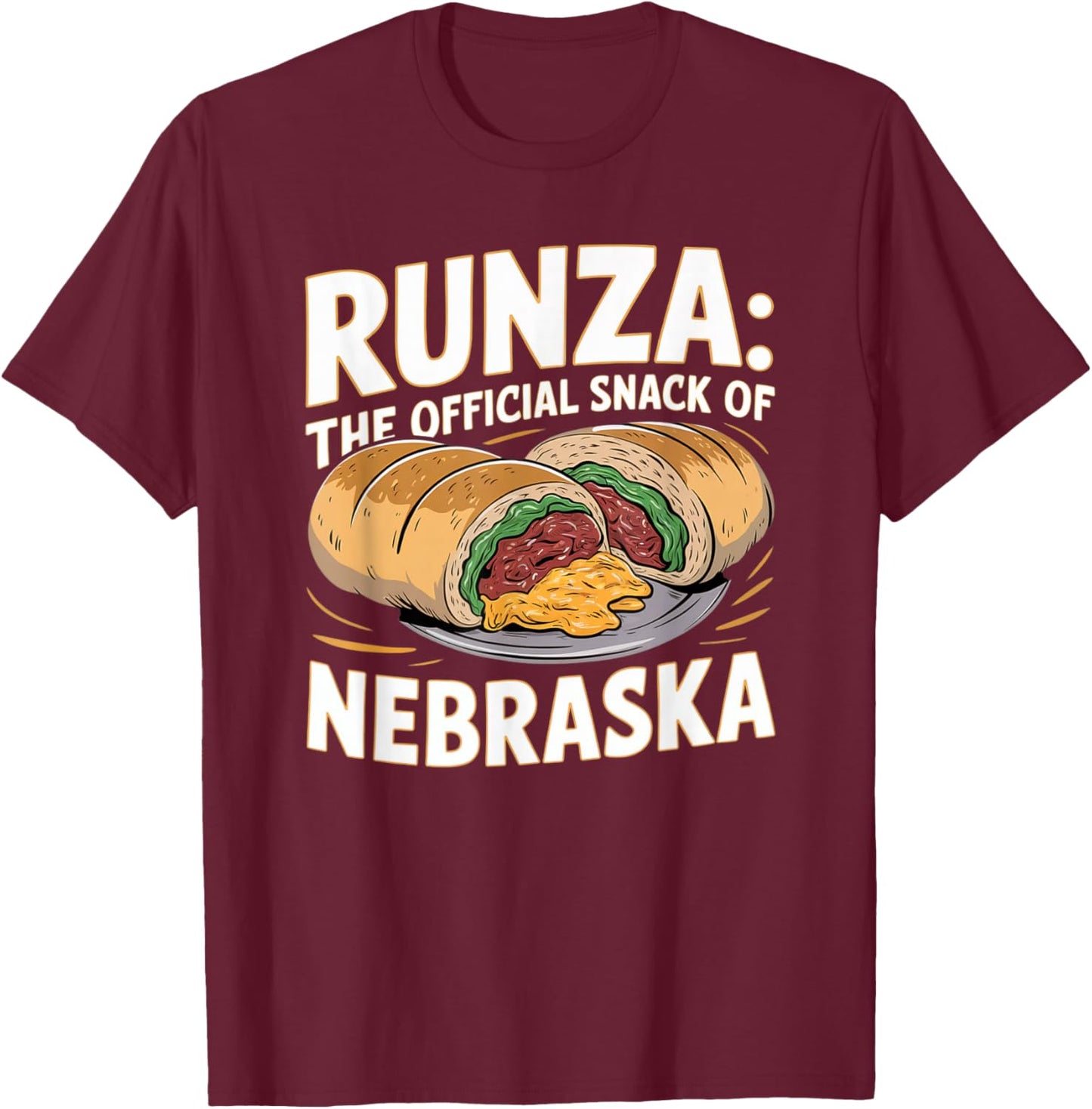 Runza Lover | Nebraska Food Favorite | Fun Bakery Design T-Shirt - T-Shirt | Maroon