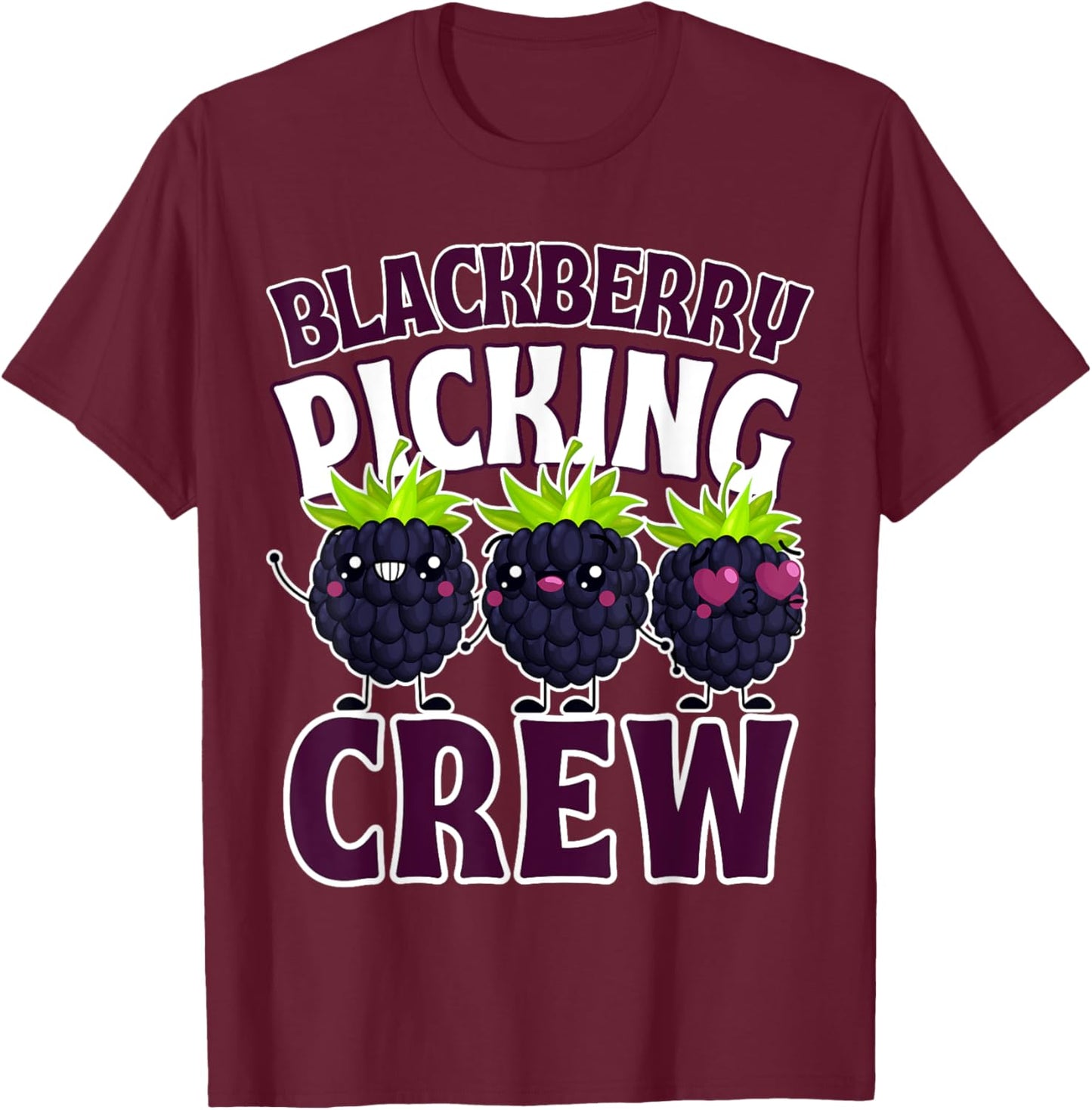 Funny Blackberry Fruit Farm Harvesting Picking Crew Squad T-Shirt - T-Shirt | Maroon