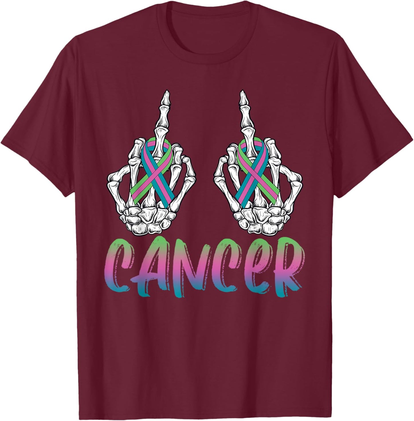 Fuck Cancer Metastatic Breast Cancer Skeleton Halloween Day T-Shirt - T-Shirt | Maroon