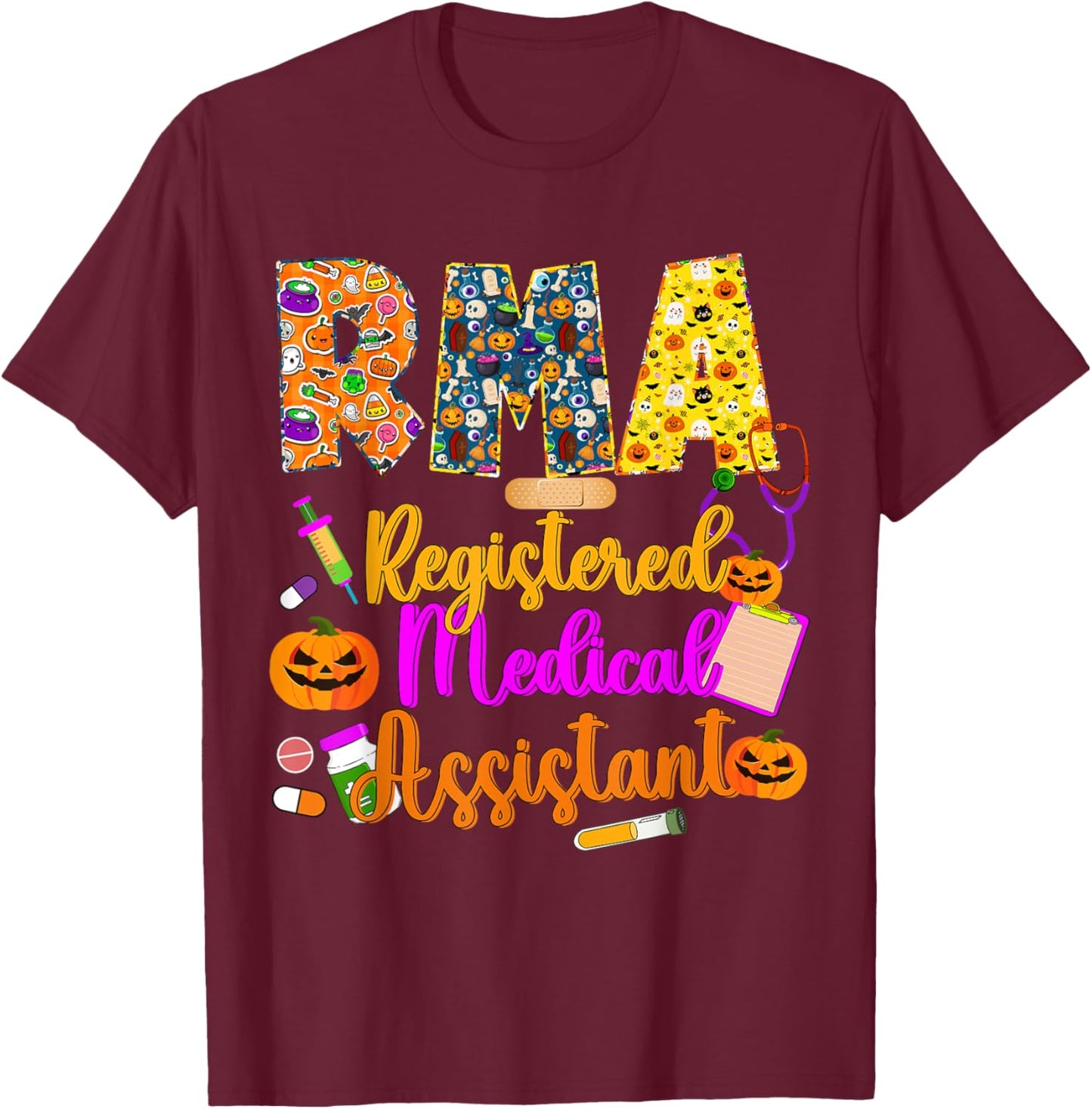 Halloween Rma Registered Medical Assistant Rma Nurse Life T-Shirt - T-Shirt | Maroon