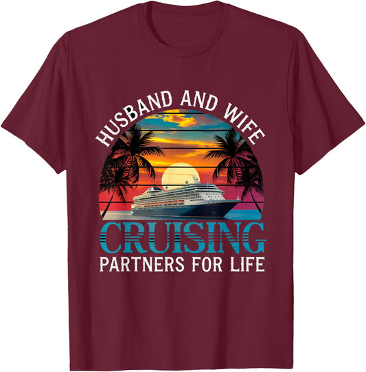 Husband And Wife Cruising Partners For Life Matching Trip T-Shirt - T-Shirt | Maroon