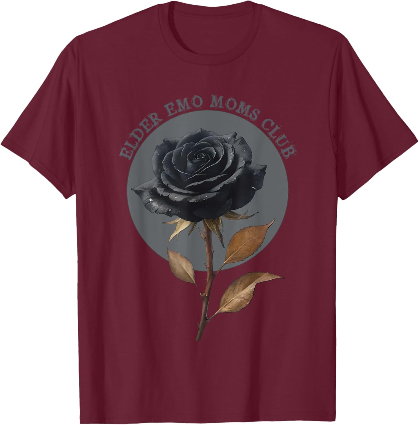 Elder Emo Moms Club Goth Punk Emo Gift T-Shirt - T-Shirt | Maroon