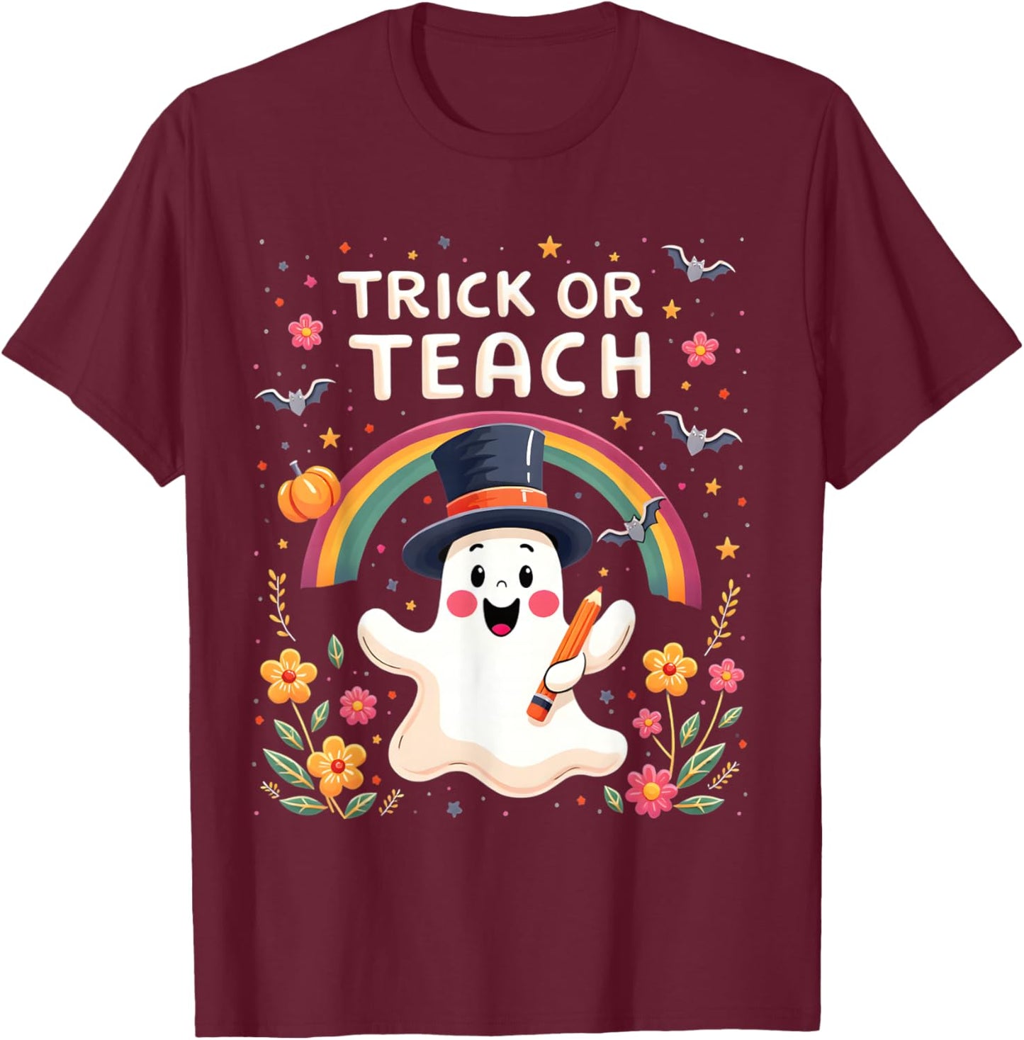 Trick Or Teach Cute Halloween Ghost Theme T-Shirt - T-Shirt | Maroon