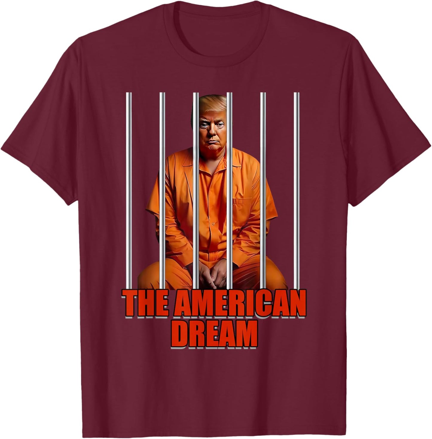 Trump The American Dream T-Shirt - T-Shirt | Maroon