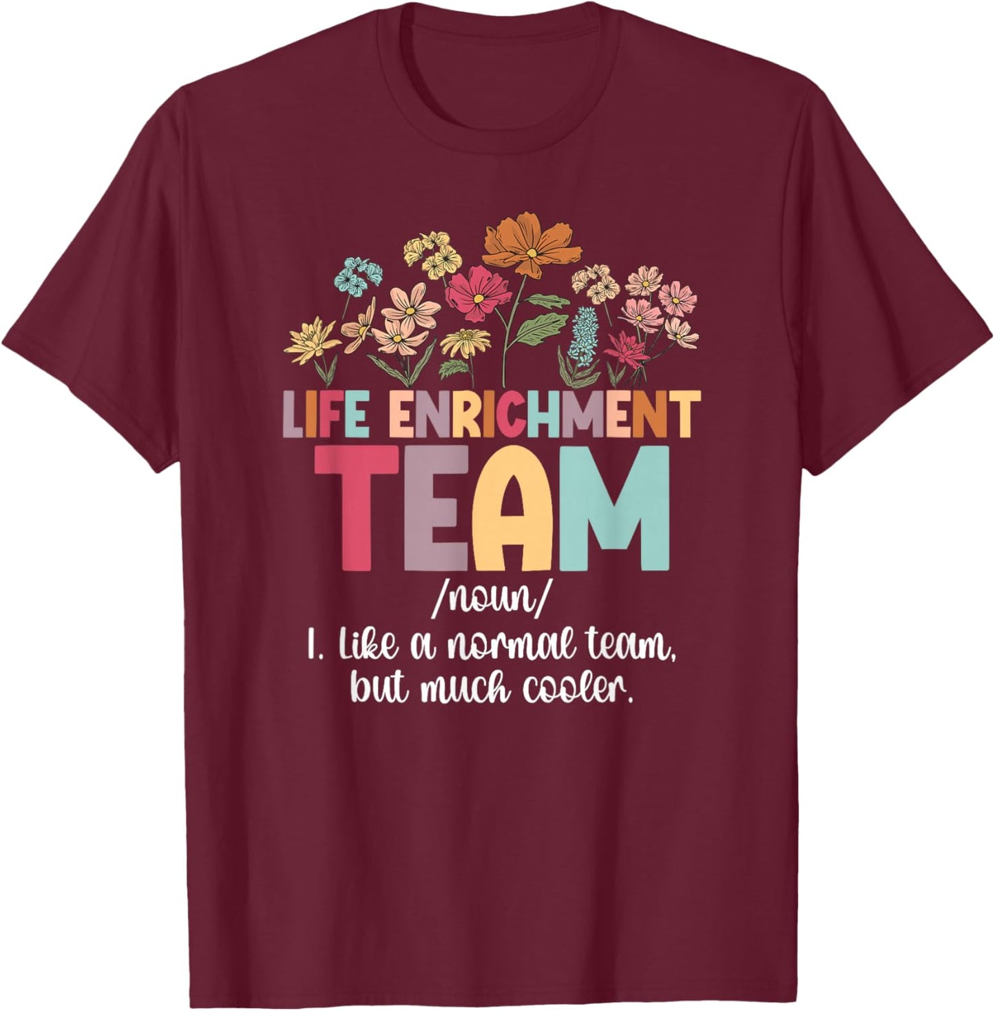 Activity Team Activity Director Crew Activity Assistant Team T-Shirt - T-Shirt | Maroon