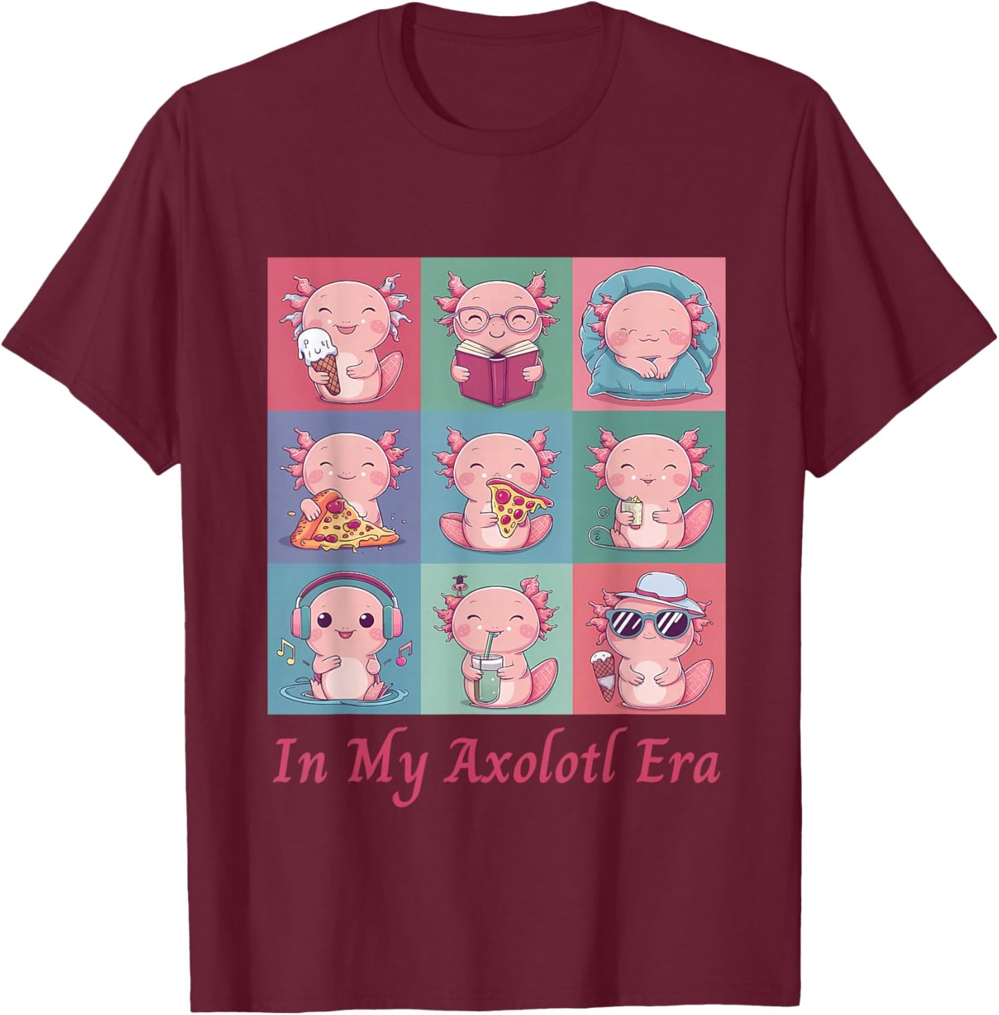 Pink In My Axolotl Era Cute Christmas For Axolotl Lover T-Shirt - T-Shirt | Maroon