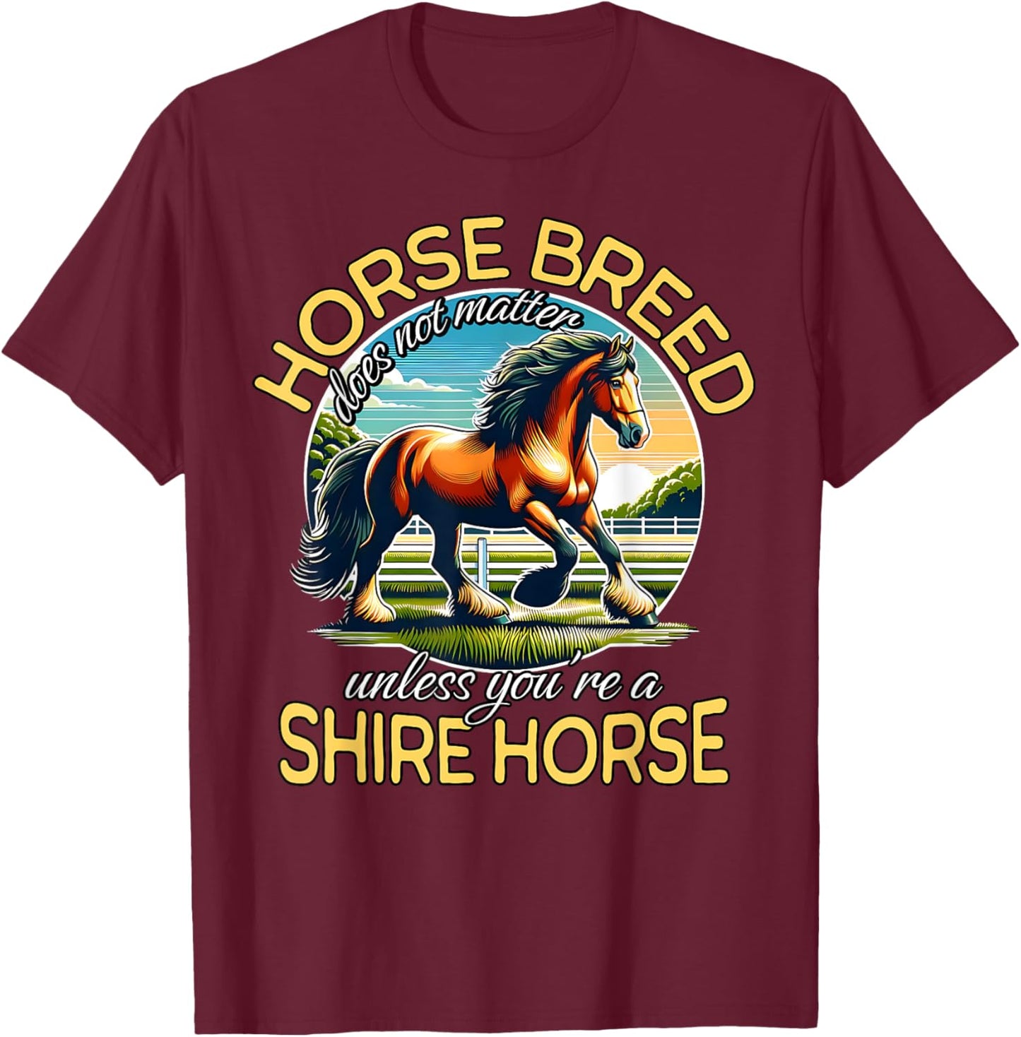 Shire Horse Horse Riding American Shire Horse T-Shirt - T-Shirt | Maroon