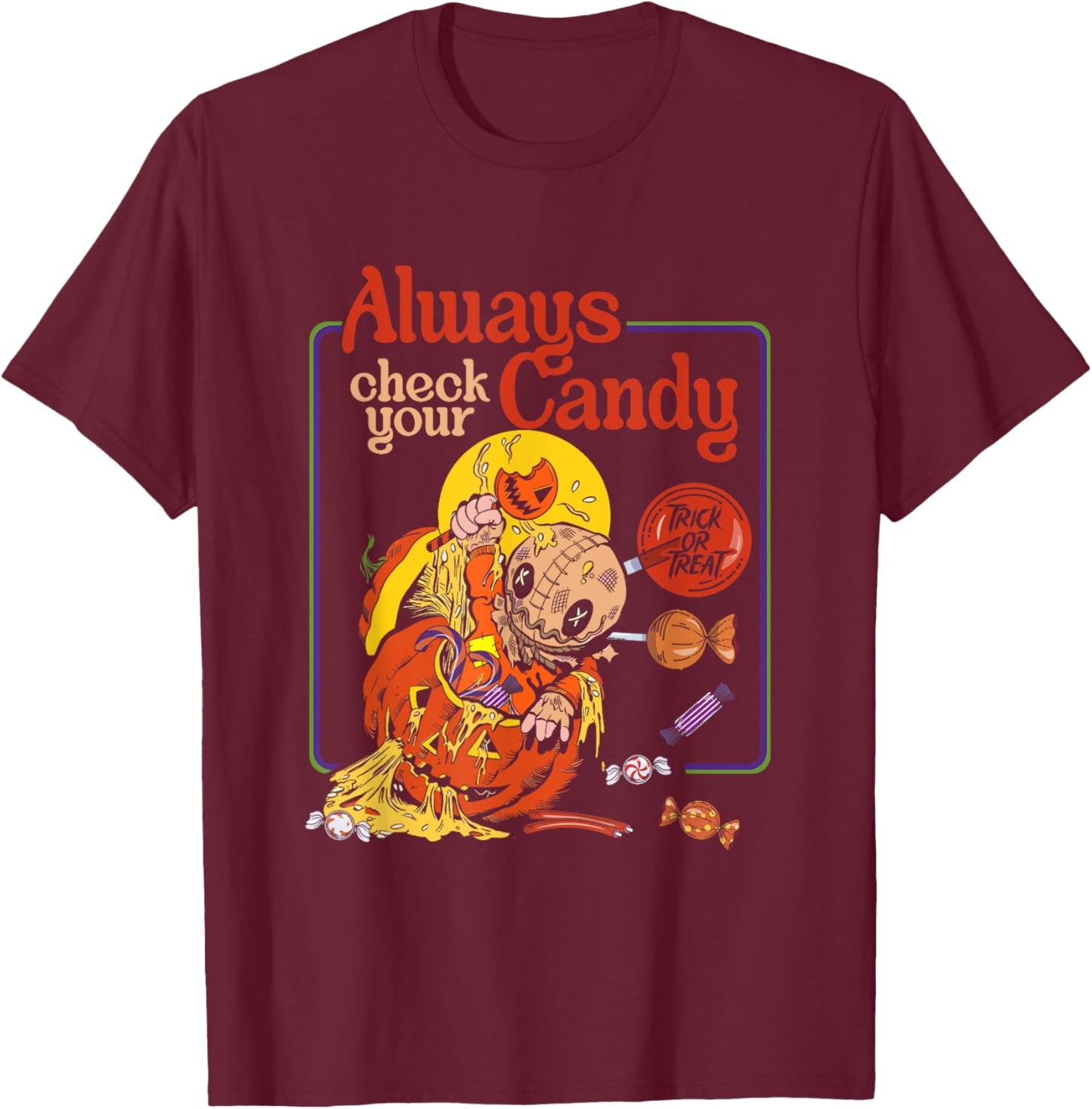 Trick or Treat Always Check Your Candy Mummy Pray T-Shirt - T-Shirt | Maroon