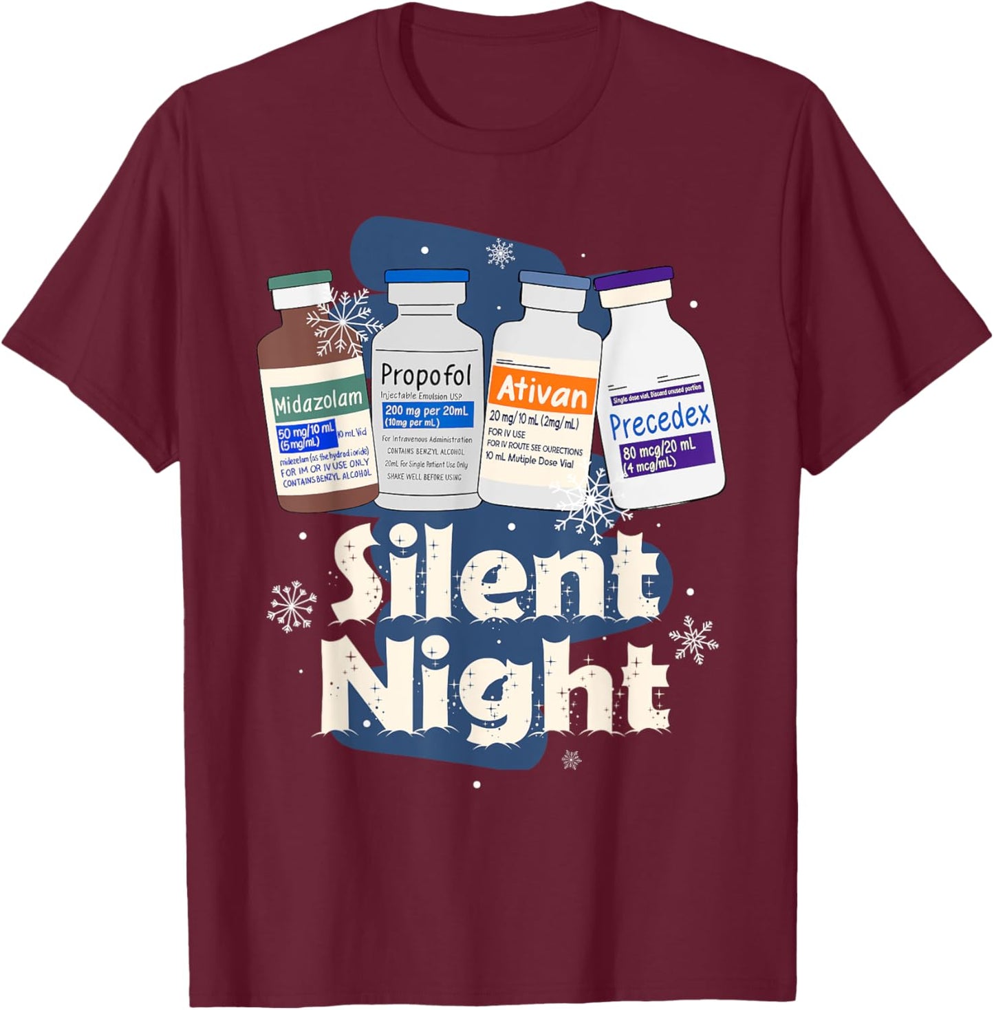 Christmas Nurse RN ER ICU Nursing Xmas Vibes Silent A Night T-Shirt - T-Shirt | Maroon