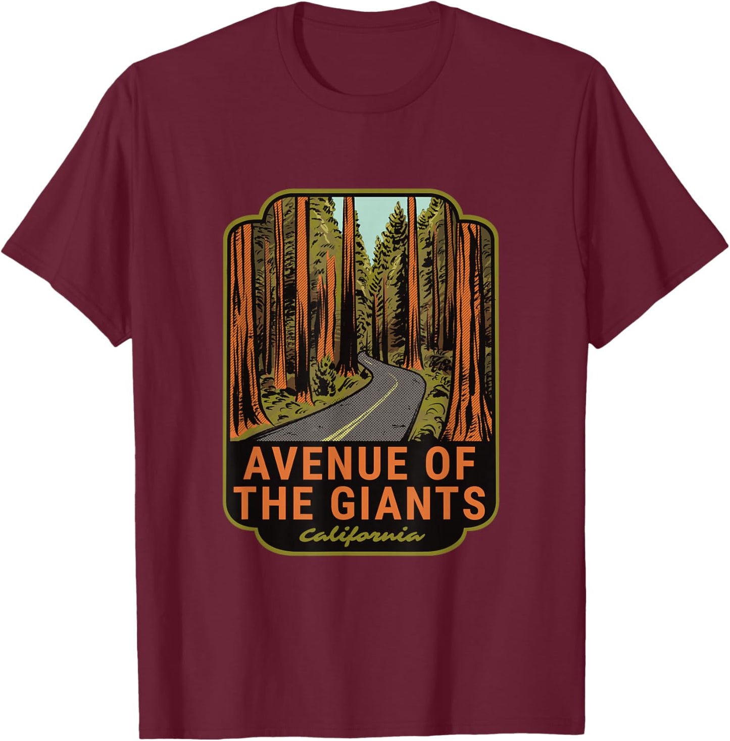 Avenue of the Giants California T-Shirt - T-Shirt | Maroon