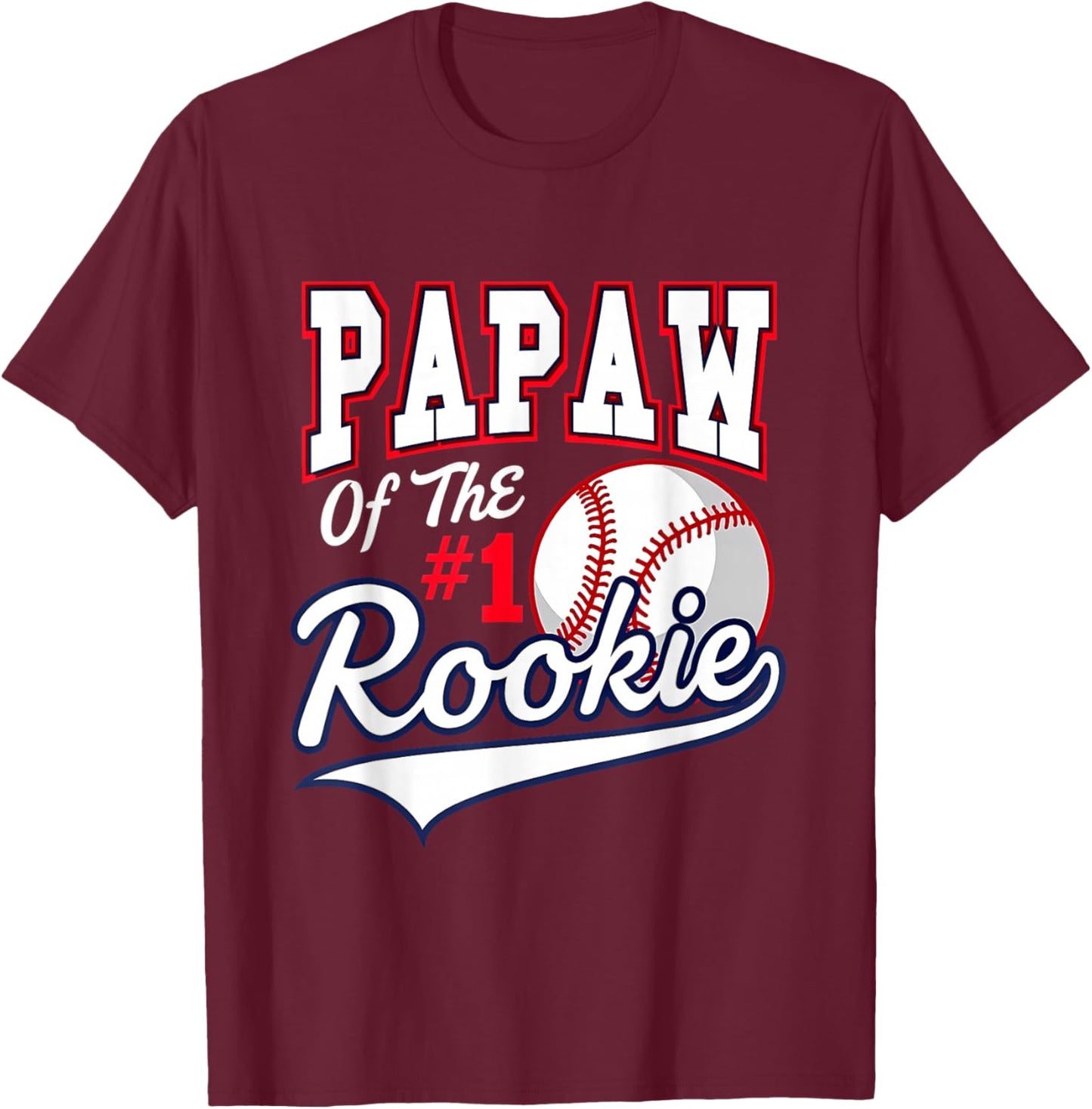 Retro Grandpa Papaw Of The Number 1 Rookie Baseball T-Shirt - T-Shirt | Maroon