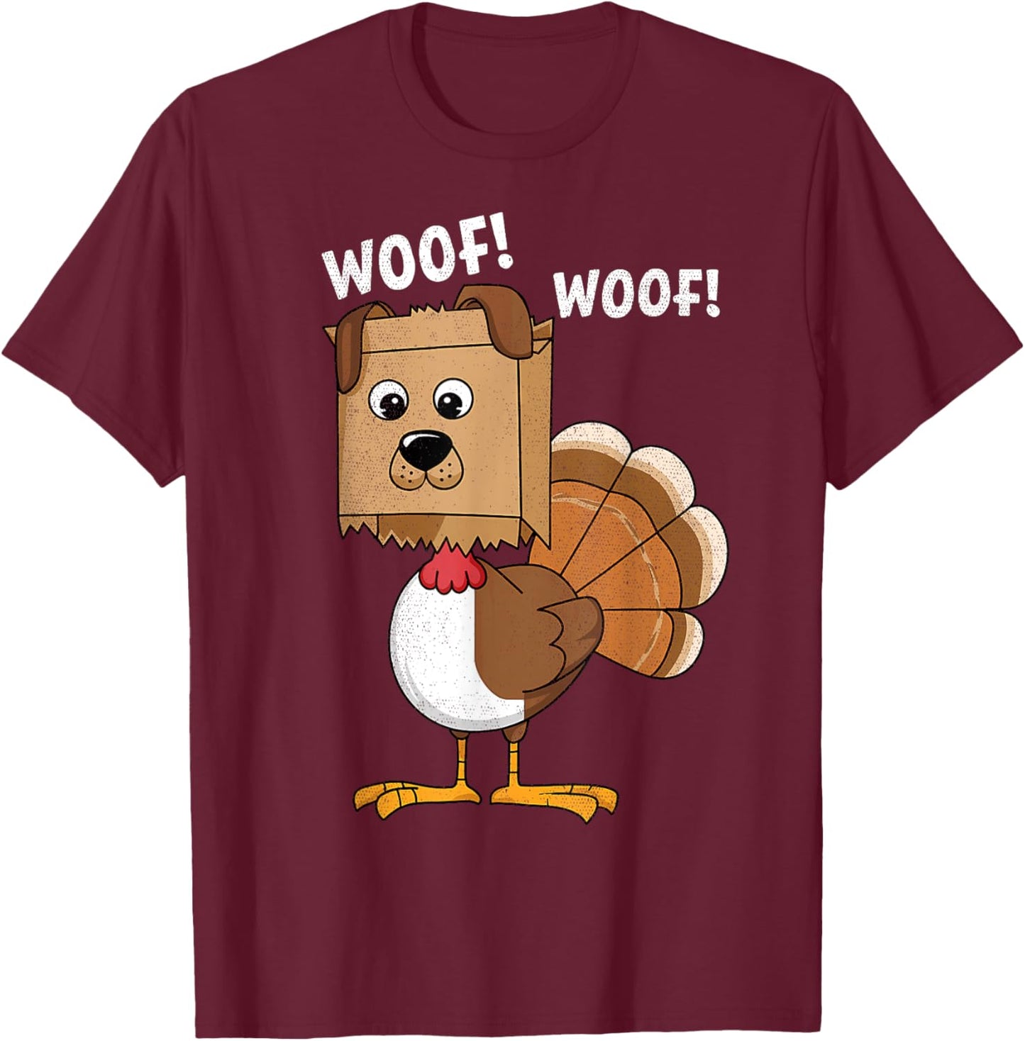 Thanksgiving Dog Funny Fake Dog Woof Thanksgiving Turkey Women Girls Kids T-Shirt - T-Shirt | Maroon