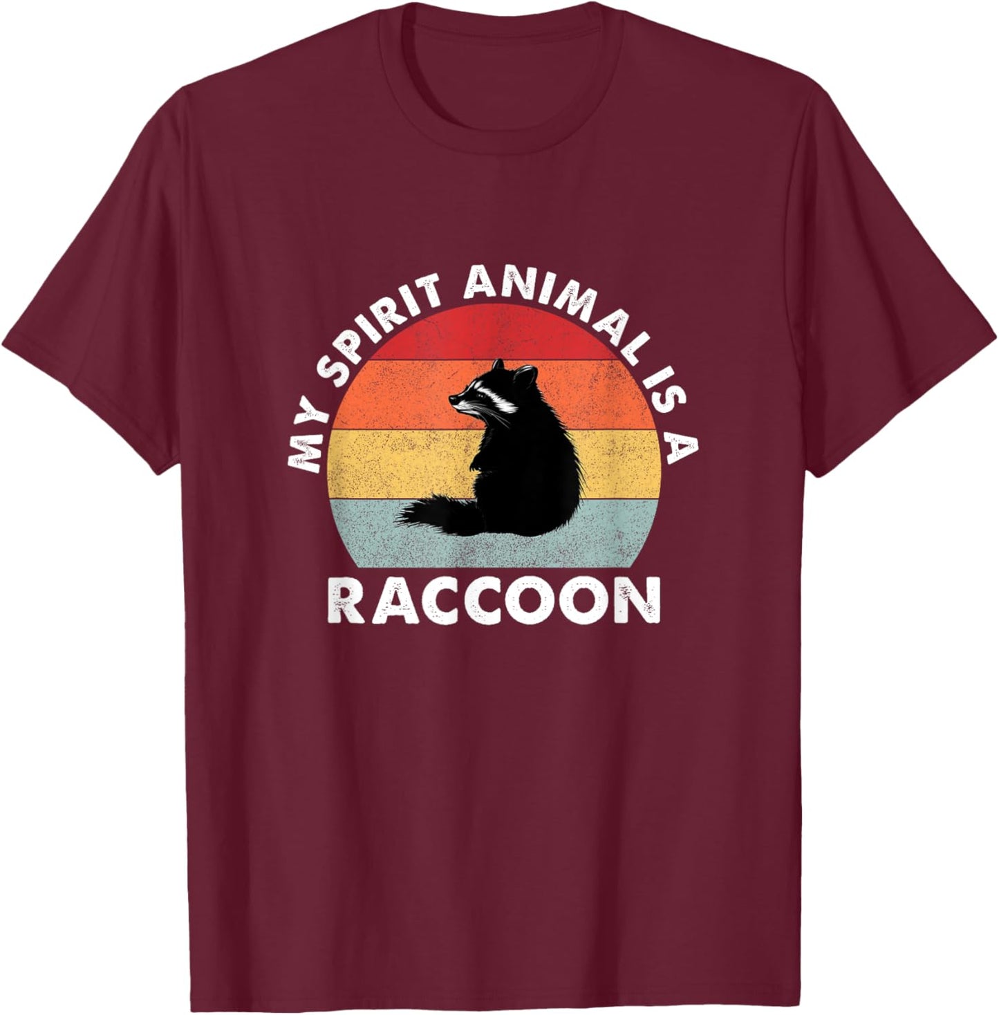 Vintage My Spirit Animal is a Raccoon T-Shirt - T-Shirt | Maroon