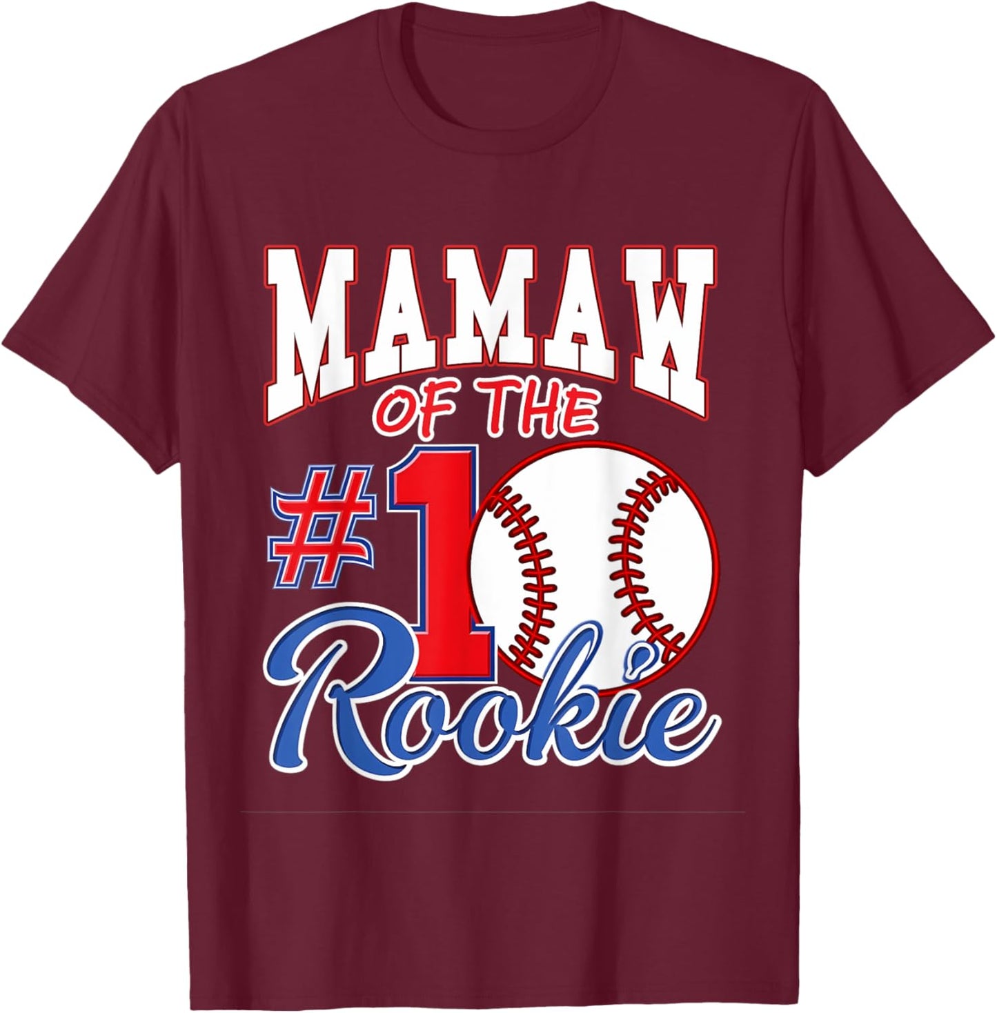 Retro Grandma Mamaw Of The Number 1 Rookie Baseball T-Shirt - T-Shirt | Maroon