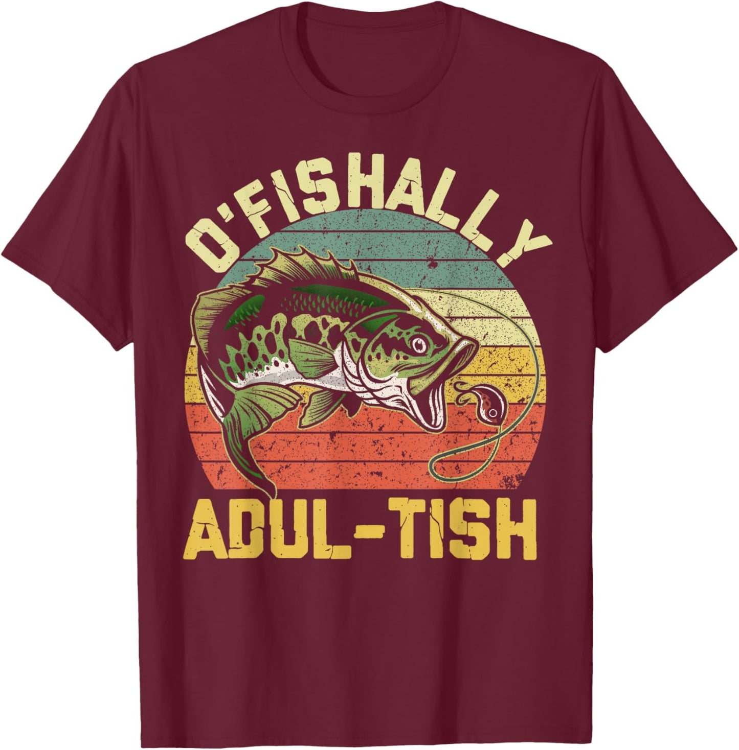 O'Fishally Adultish 18 Year Old Fishing Birthday Theme Party T-Shirt - T-Shirt | Maroon