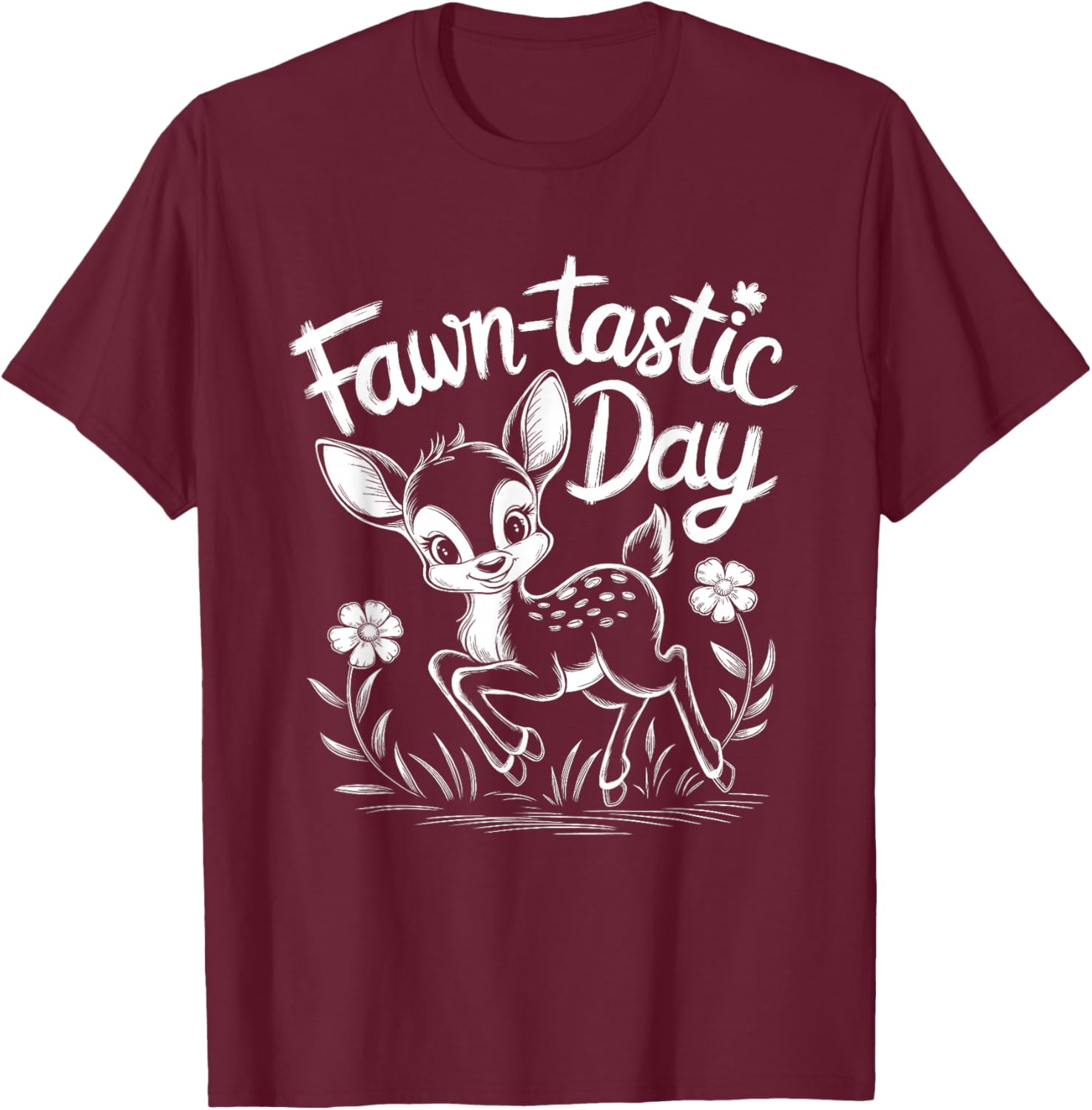Fawn-tastic Day Cute Deer Humorous Design - Black - Small - - Short Sleeve - - All Seasons - Pull On - 1 Count T-Shirt - T-Shirt | Maroon