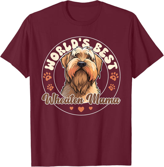 Irish Soft Coated Wheaten Terrier World's Best Wheaten Mama T-Shirt - T-Shirt | Maroon