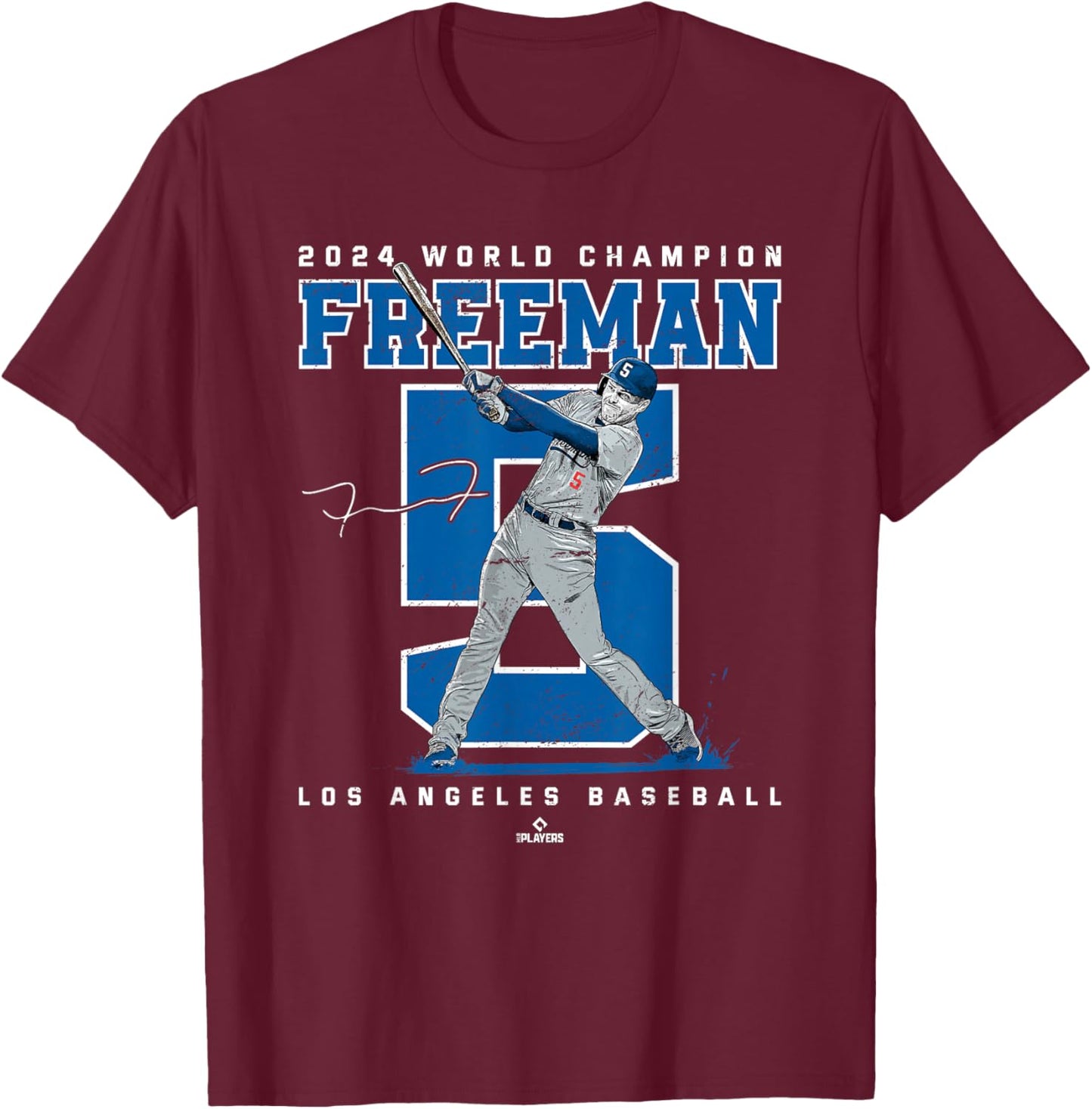 Player Number 2024 World Champion Freddie Freeman MLBPA T-Shirt - T-Shirt | Maroon
