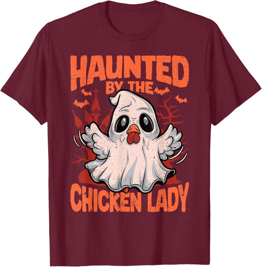 Halloween Chicken Ghost Haunted by the Chicken Lady T-Shirt - T-Shirt | Maroon