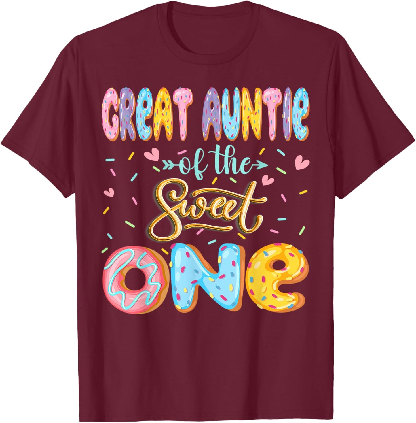 Great Auntie Of The Sweet One 1St Birthday Girl Donut Lover T-Shirt - T-Shirt | Maroon