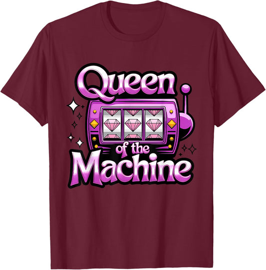 Slot Machine Queen Slots Casino Gambling Gambler Women T-Shirt - T-Shirt | Maroon