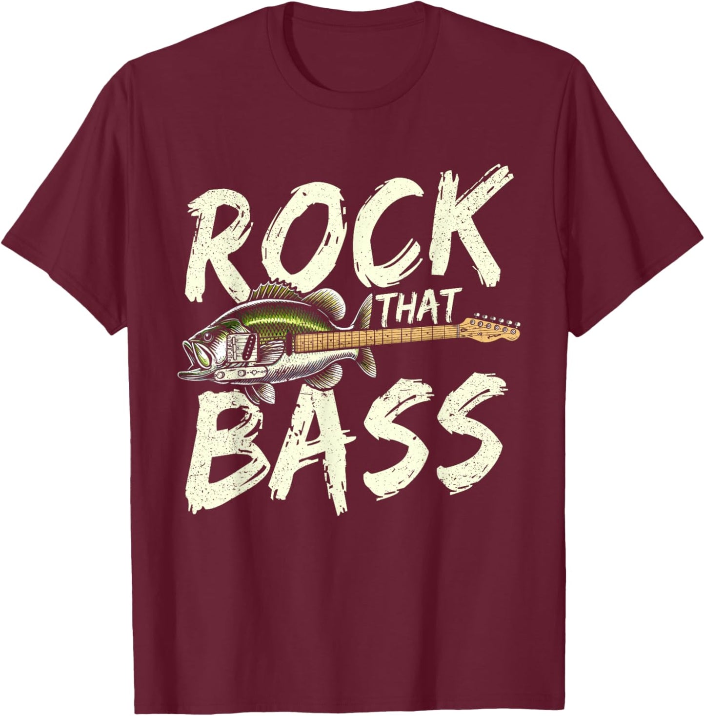 Rock that Bass Funny Fisherman Fishing meme T-Shirt - T-Shirt | Maroon