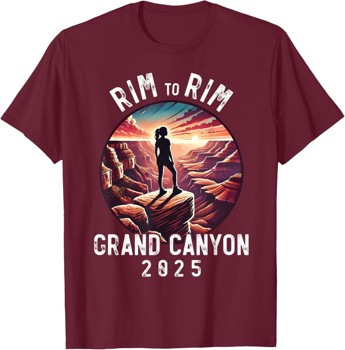 Rim - Rim Grand Canyon, I Hiked The Grand Canyon 2025, Women T-Shirt - T-Shirt | Maroon