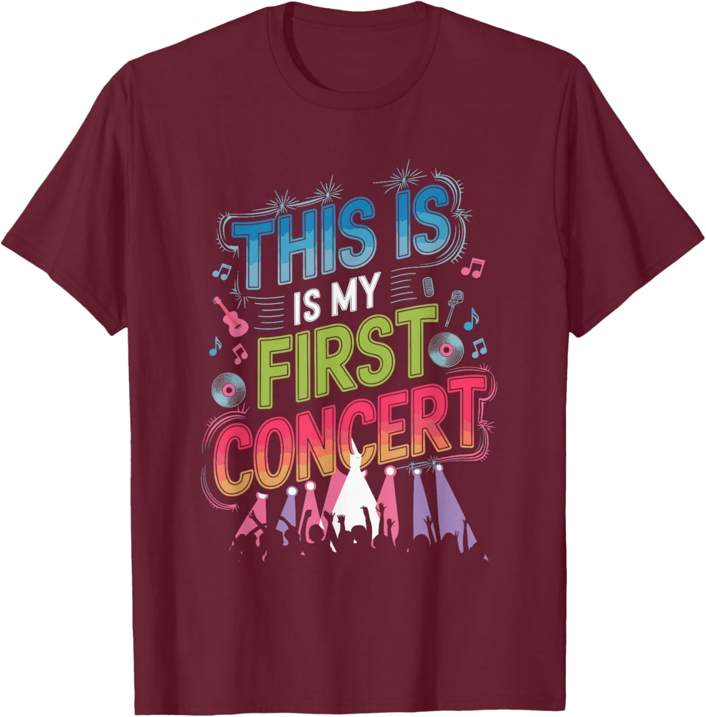 This Is My First Concert T-Shirt - T-Shirt | Maroon