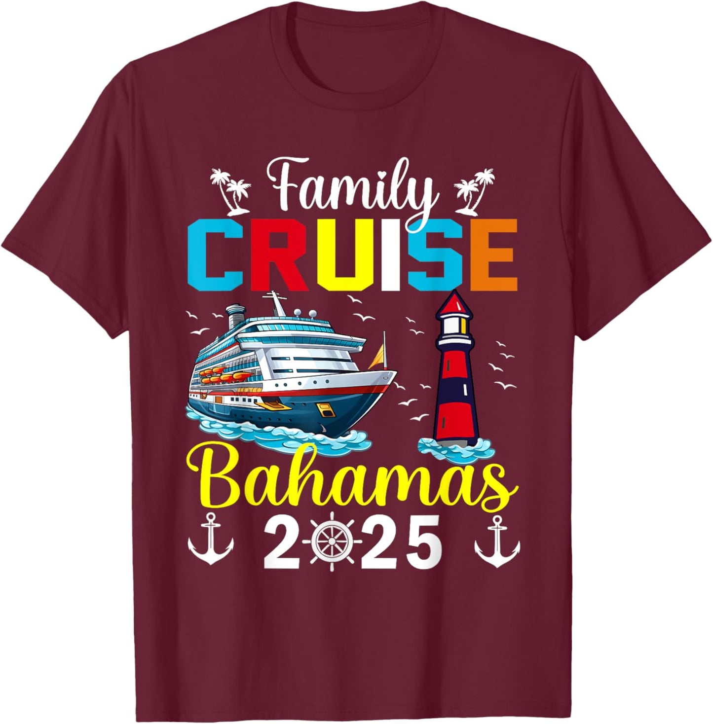 Bahamas Vacation Trip Matching Family Cruise Bahamas 2025 T-Shirt - T-Shirt | Maroon