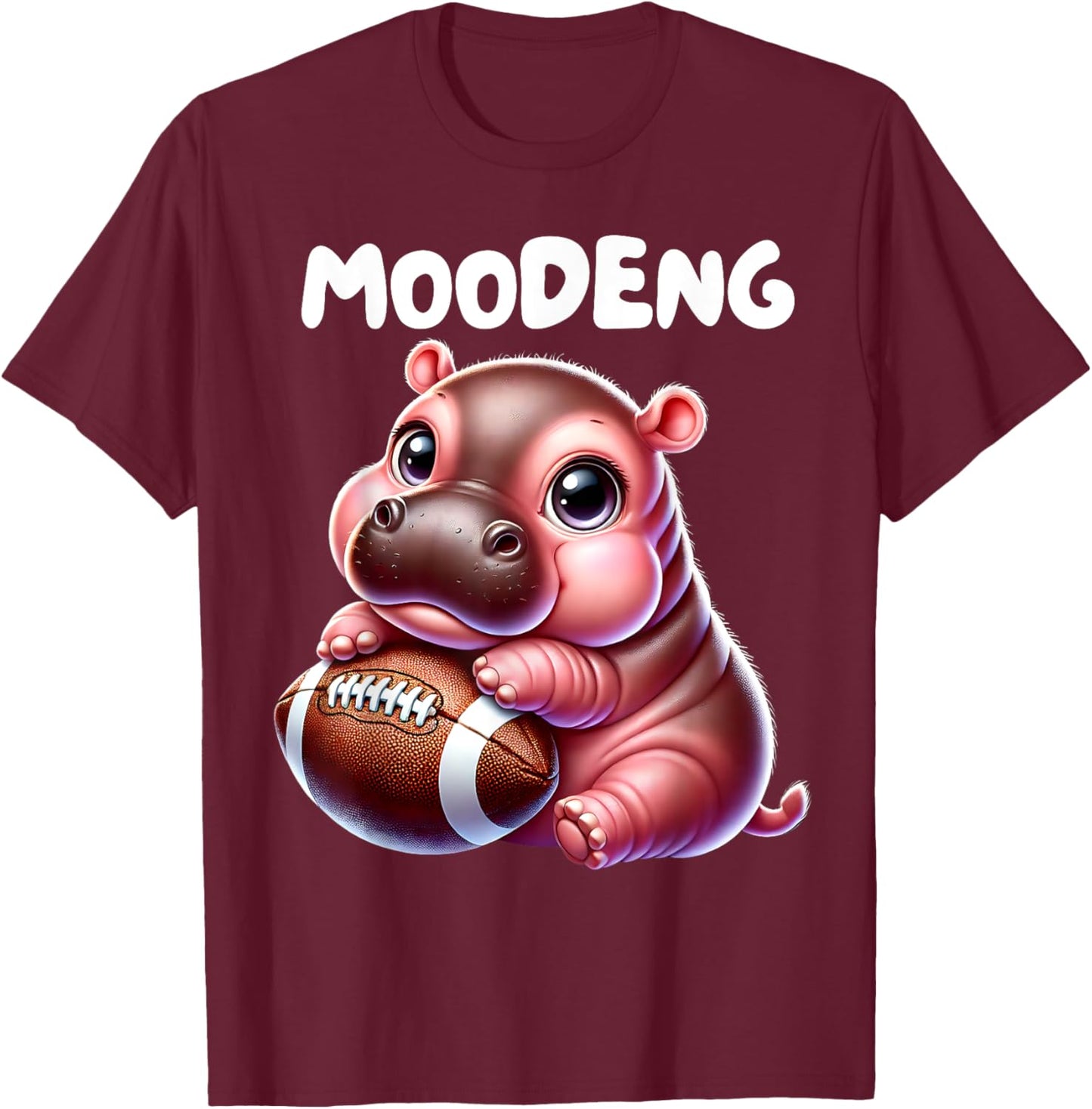 MooDeng American Football Sport Cute Baby Pygmy Hippo Meme T-Shirt - T-Shirt | Maroon