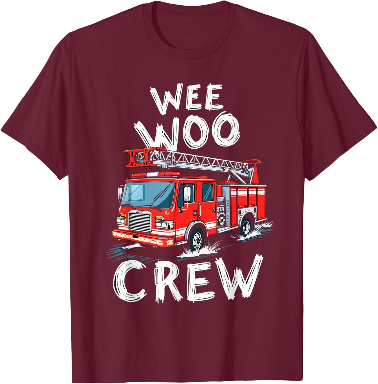 Funny Fire Truck Wee Woo Crew Firetruck Lover Men Women Kids T-Shirt - T-Shirt | Maroon