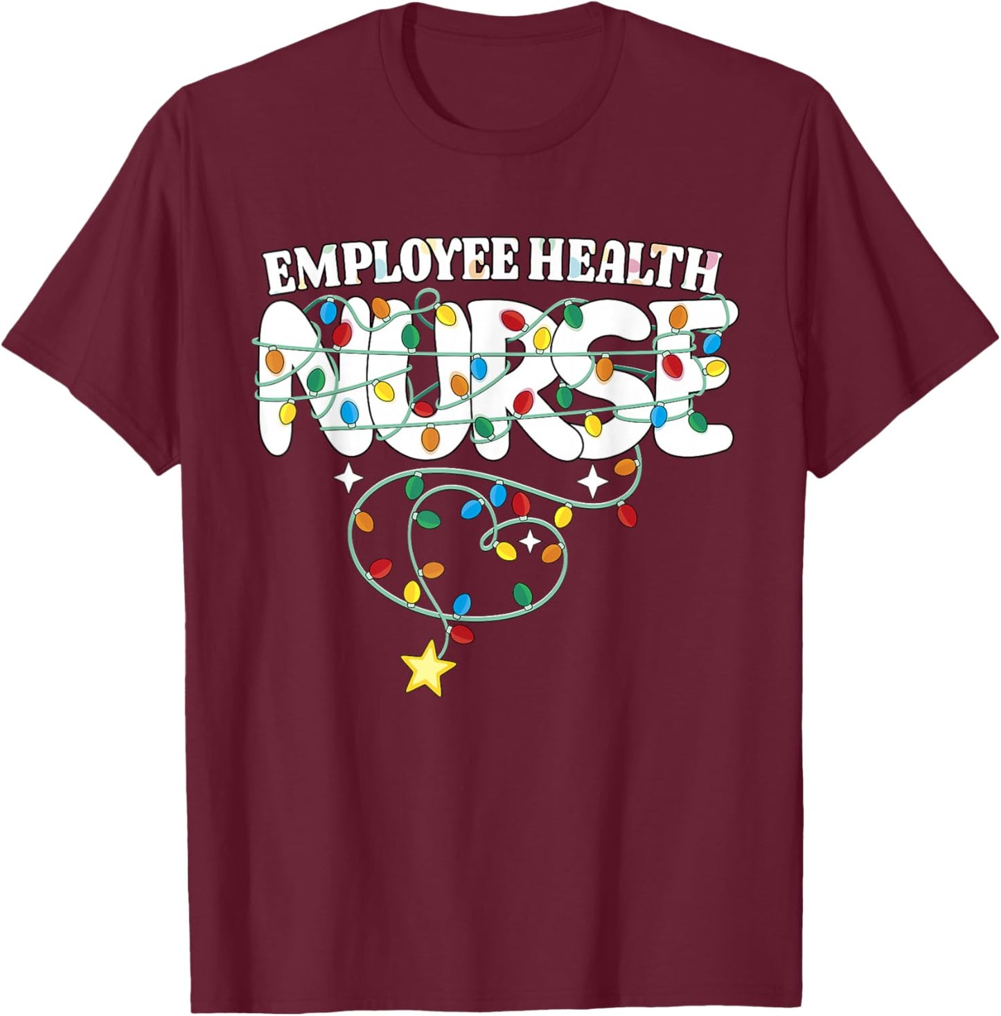 Employee Health Nurse Christmas Occupational Health RN Squad T-Shirt - T-Shirt | Maroon