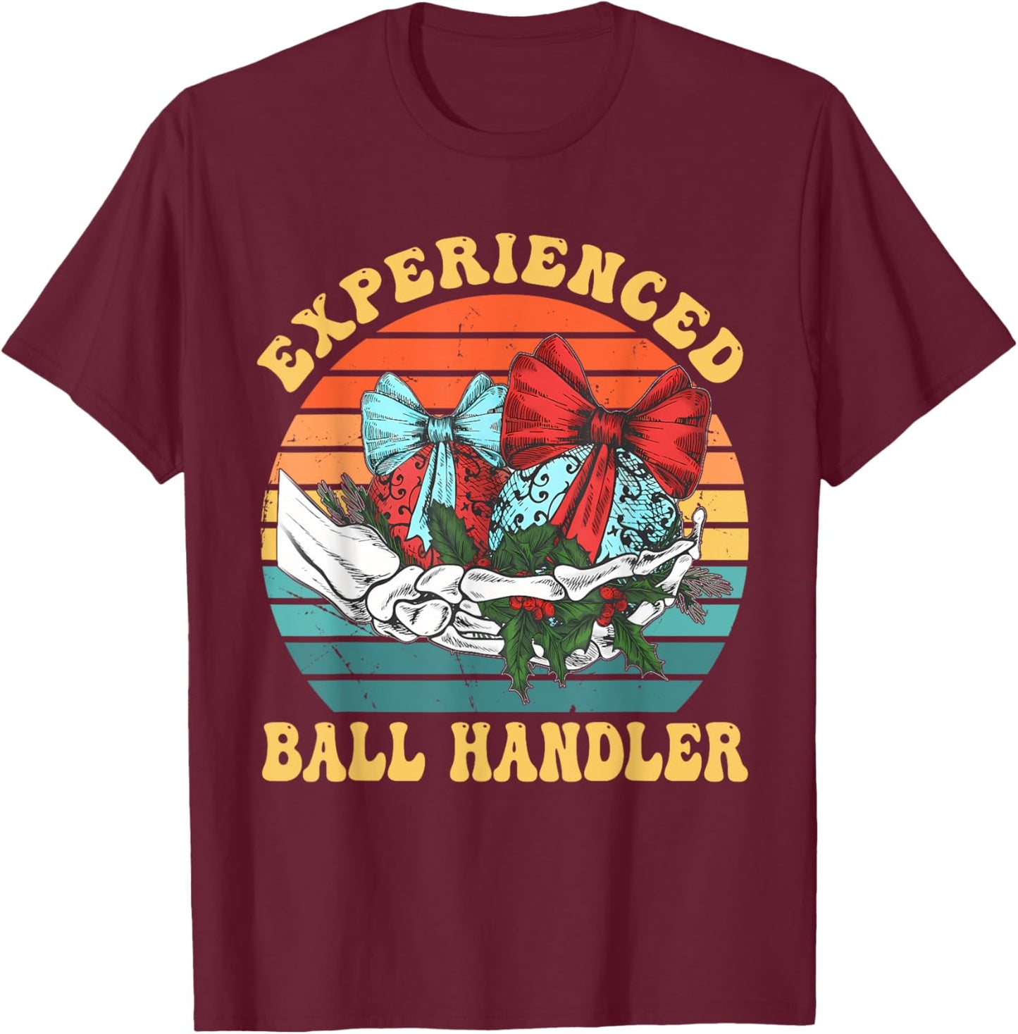 Experienced Ball Handler Retro Vintage T-Shirt - T-Shirt | Maroon