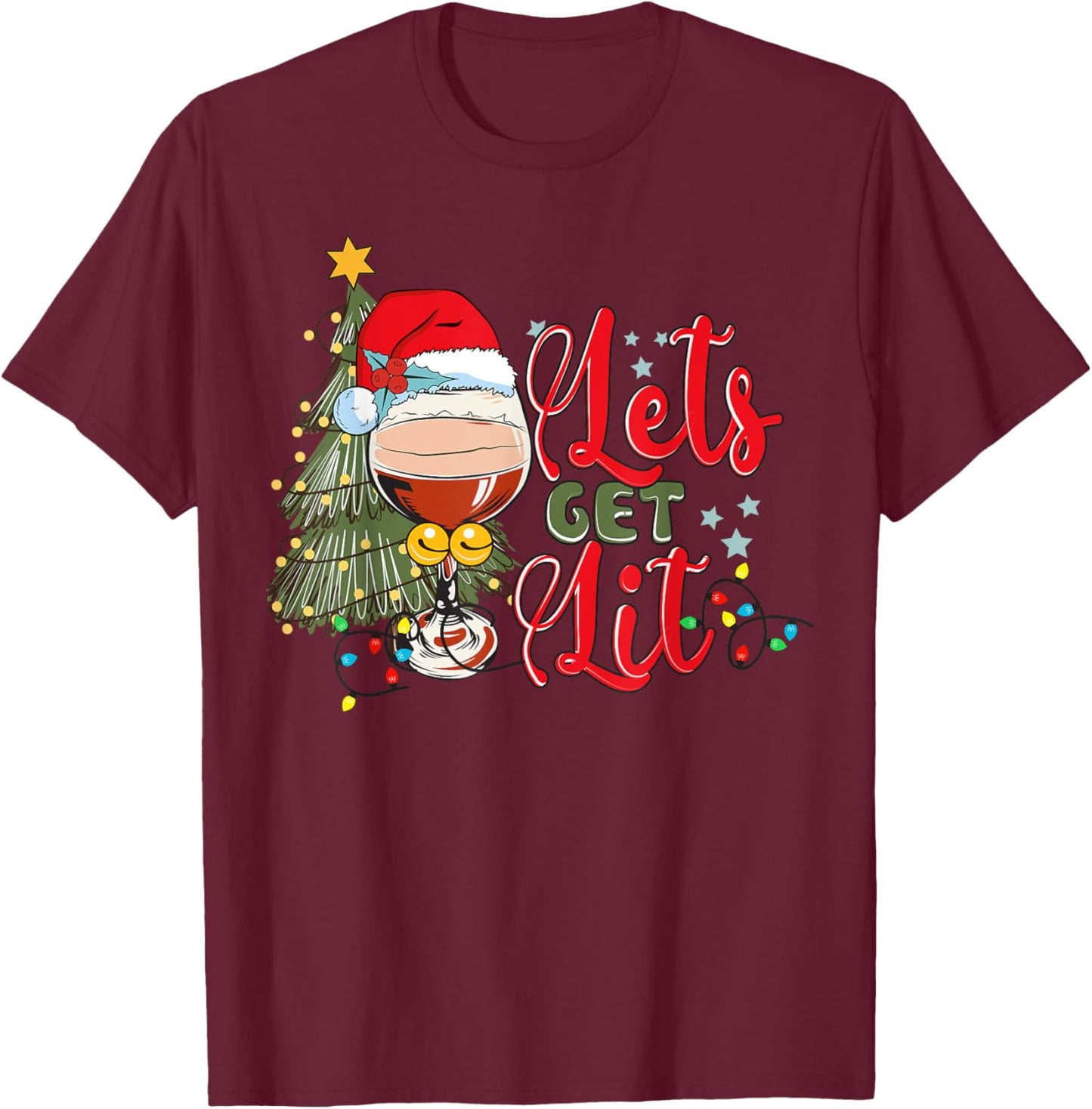 Christmas Tree Santa Hat Funny Let's Get Lit Xmas Season T-Shirt - T-Shirt | Maroon