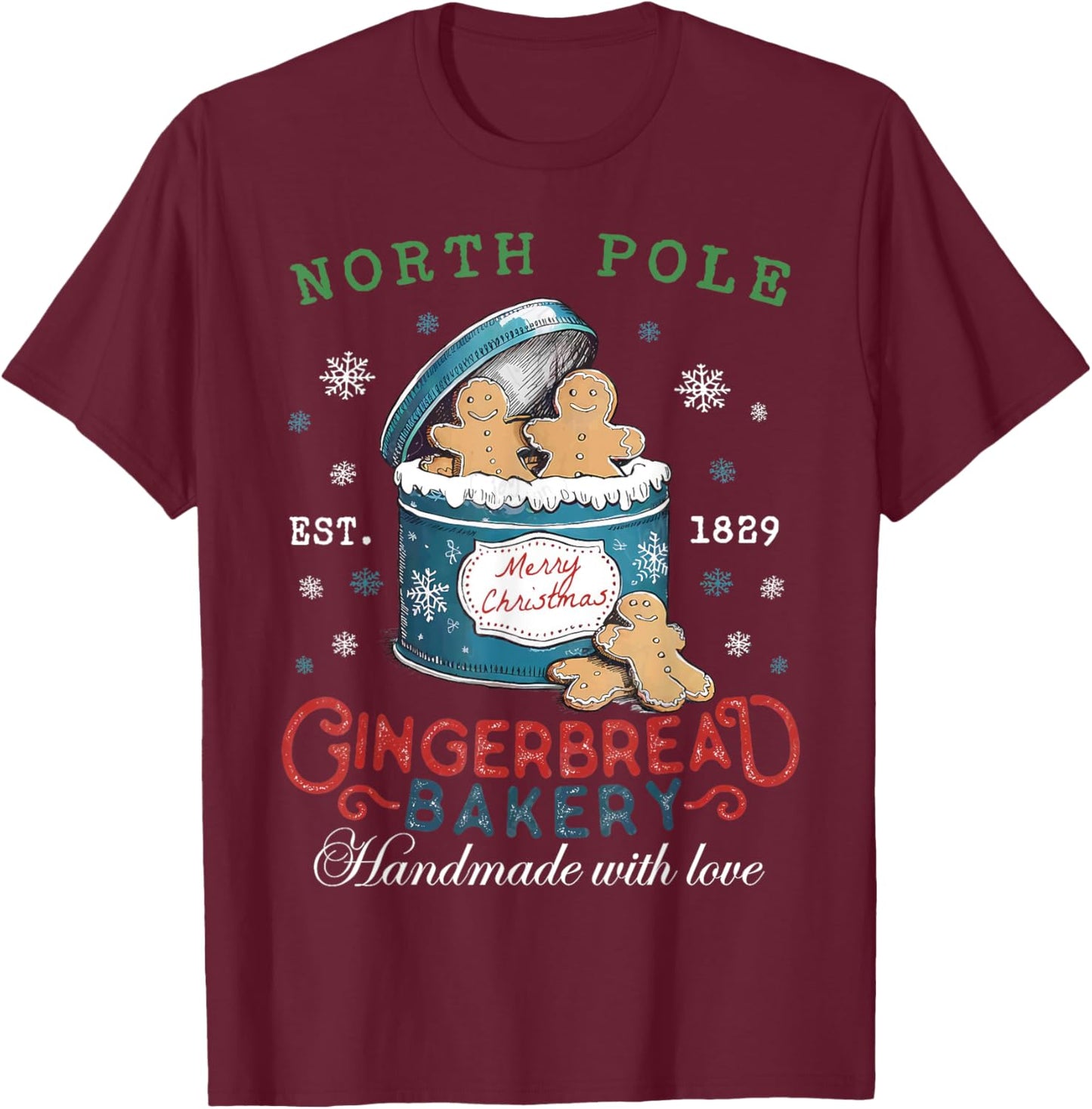 North Pole Gingerbread Bakery Baking Spirits Bright Xmas T-Shirt - T-Shirt | Maroon