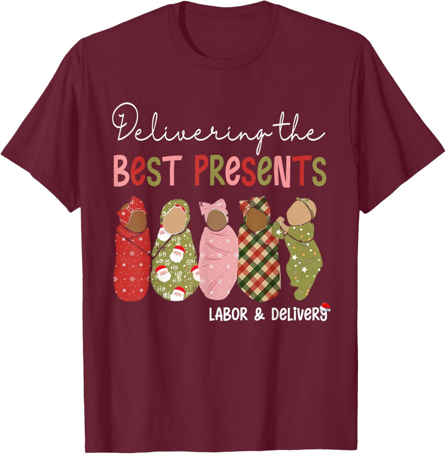Labor and Delivery L&D Nurse Costume - -Adults Nurses - Black - Short Sleeve - - Funny Gift Labor and Delivery Nurse T-Shirt - T-Shirt | Maroon