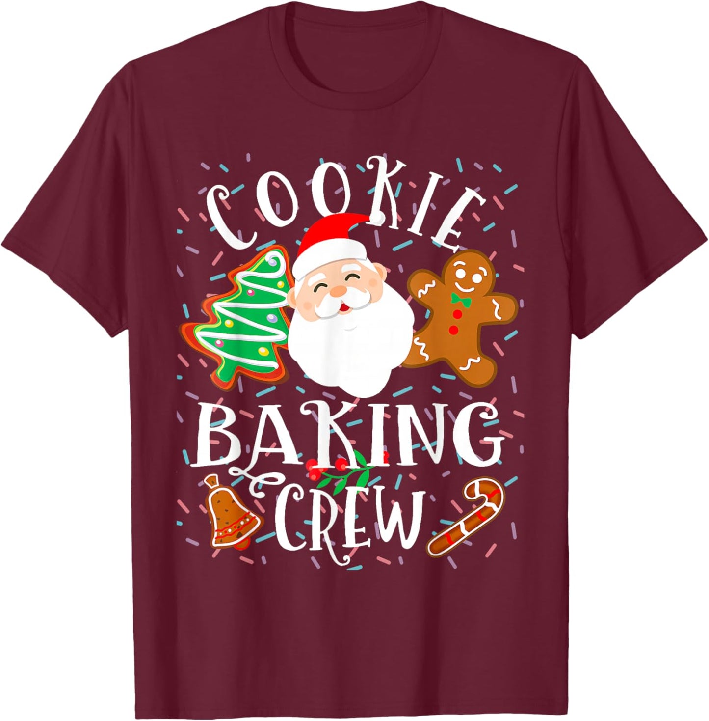 Christmas Cookie Baking Crew Cookie Crew Family Christmas T-Shirt - T-Shirt | Maroon