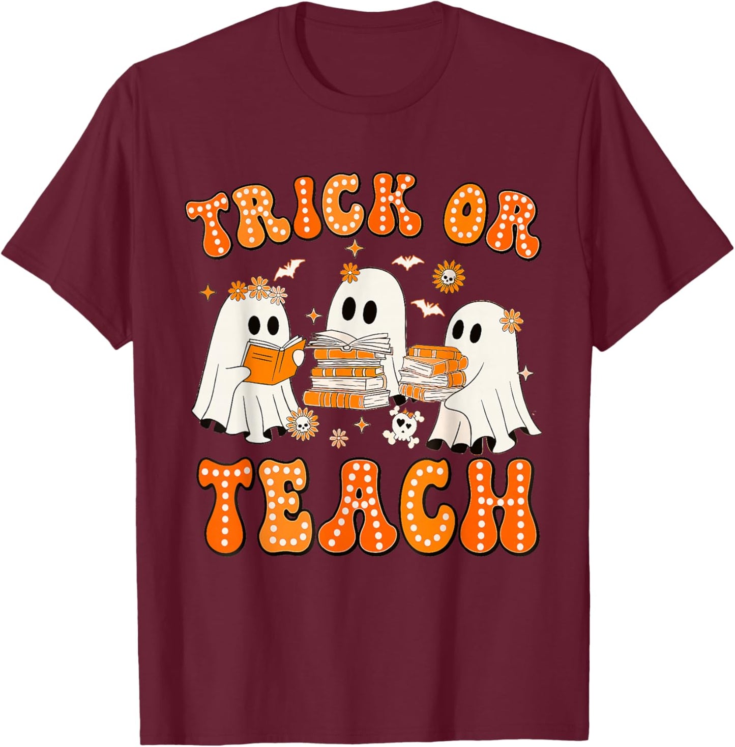 Teacher Halloween Trick or Teach Retro Groovy Floral Ghost T-Shirt - T-Shirt | Maroon