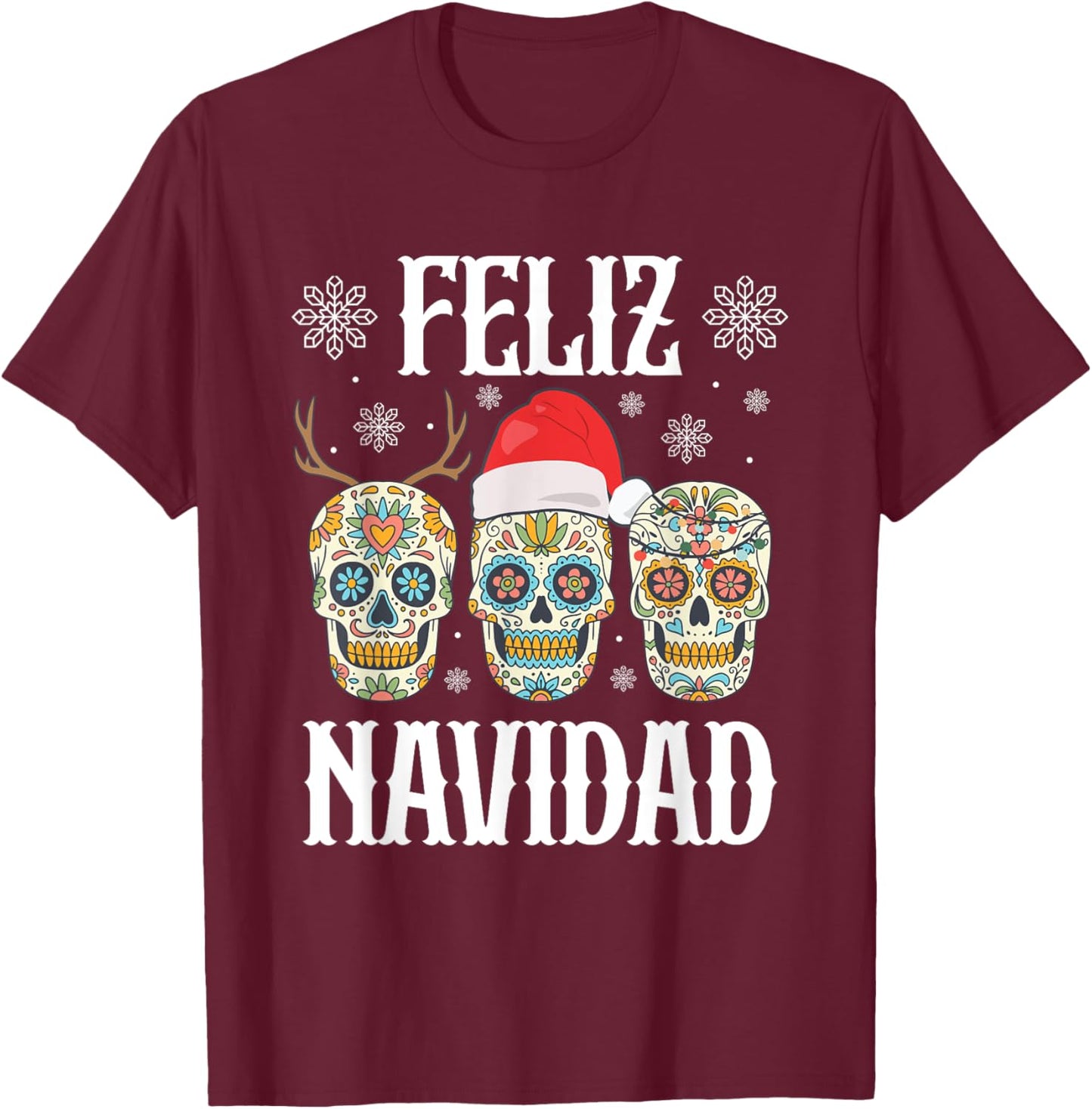 Feliz Navidad Skeletons Reindeer Santa Mexican Christmas T-Shirt - T-Shirt | Maroon