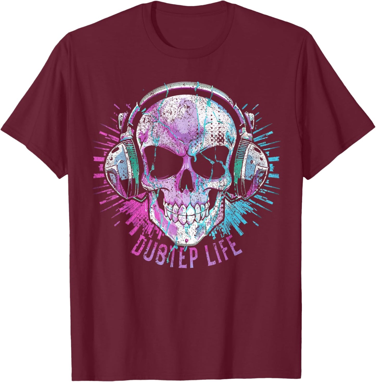 Electronic Music Dubstep Life T-Shirt - T-Shirt | Maroon