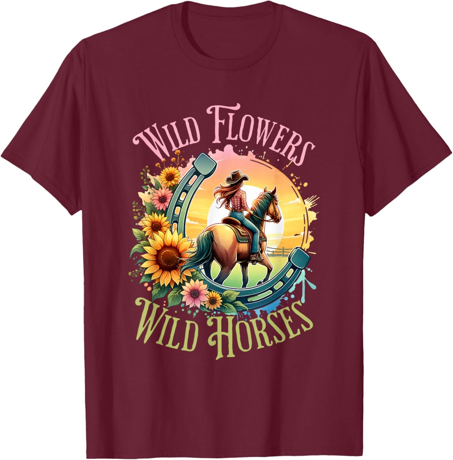 Wild Flowers & Wild Horses Country Sunset Western Cowgirl T-Shirt - T-Shirt | Maroon