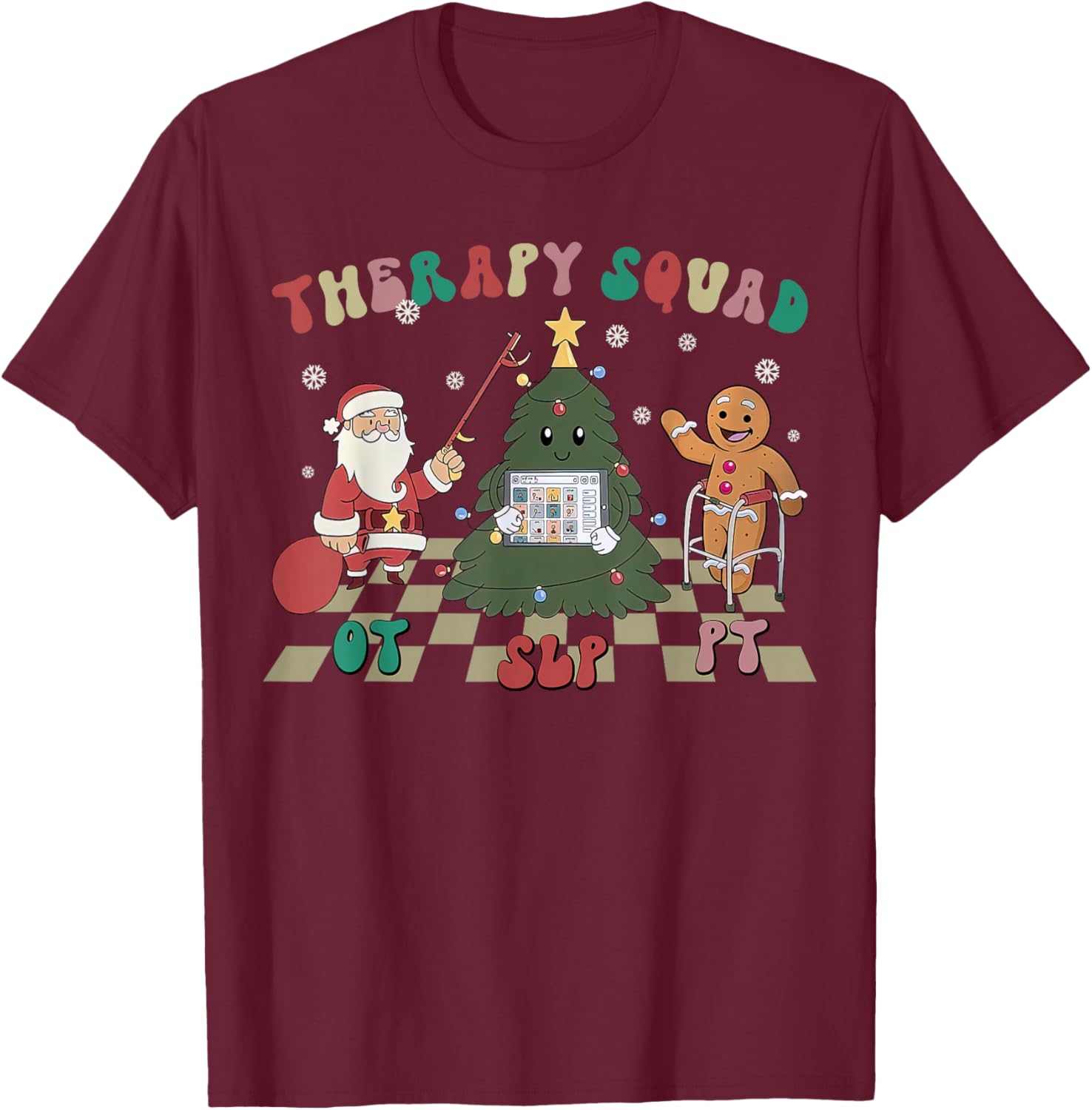Retro Therapy Squad SLP OT PT Team Christmas Speech Physical T-Shirt - T-Shirt | Maroon