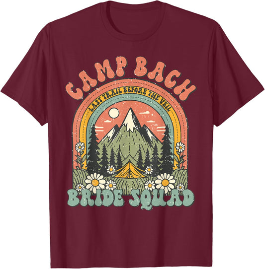 Camp Bach Bride Squad Retro Camping Bachelorette Matching T-Shirt - T-Shirt | Maroon