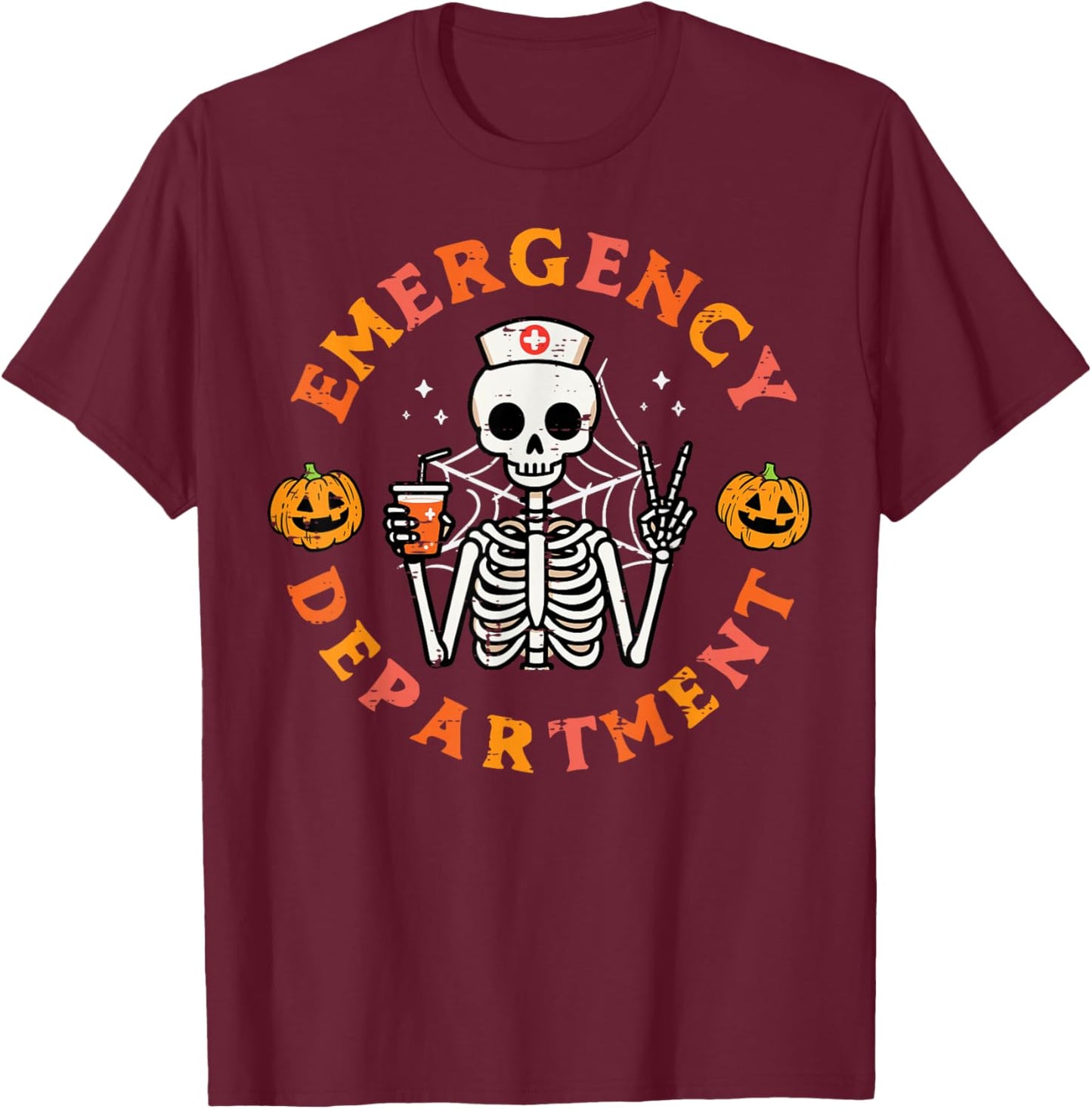 Emergency Department Funny Halloween ER Nurse Women Men T-Shirt - T-Shirt | Maroon