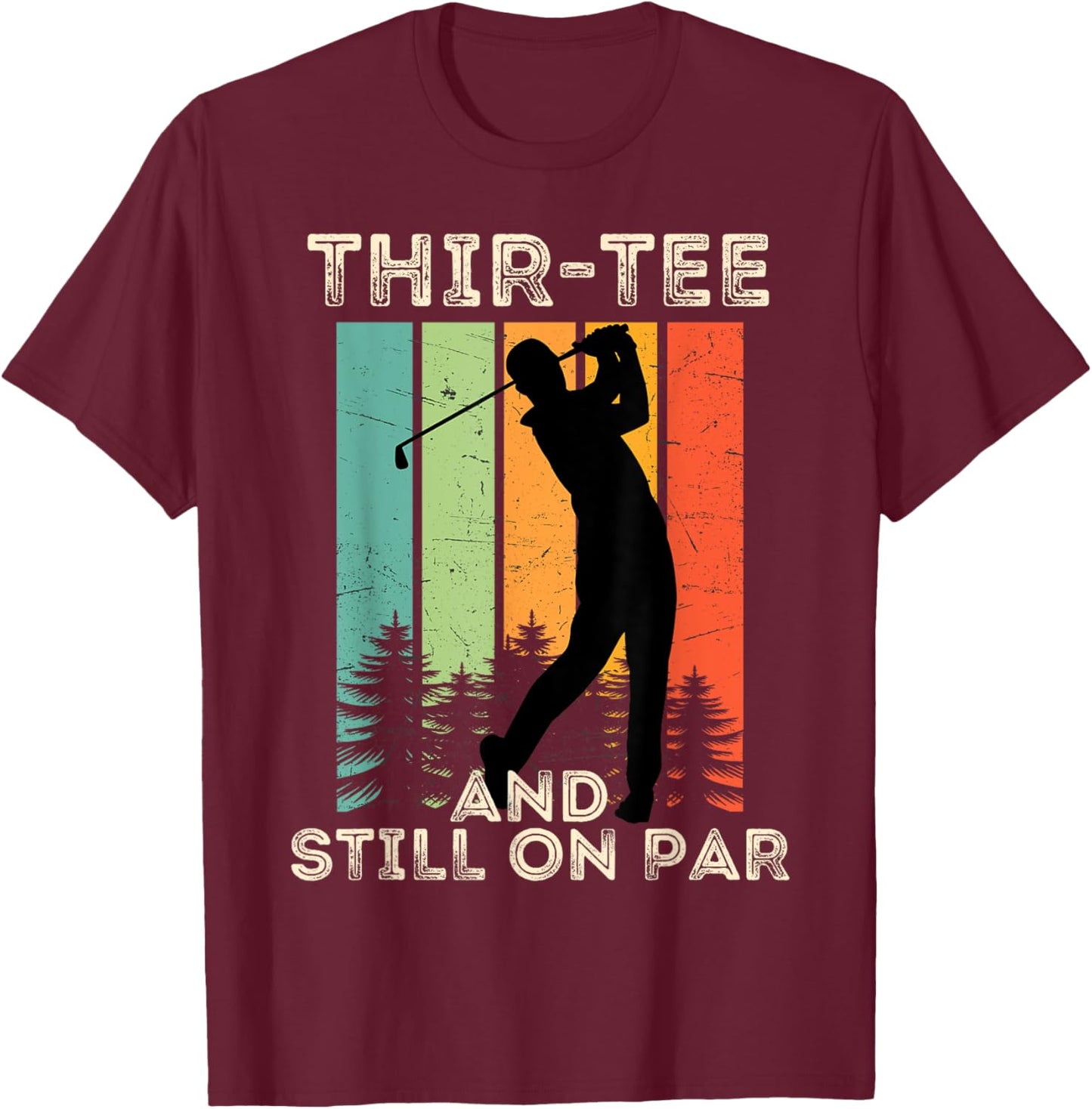 Retro Vintage Funny Golfer Gifts - 30th Birthday Golf T-Shirt - T-Shirt | Maroon