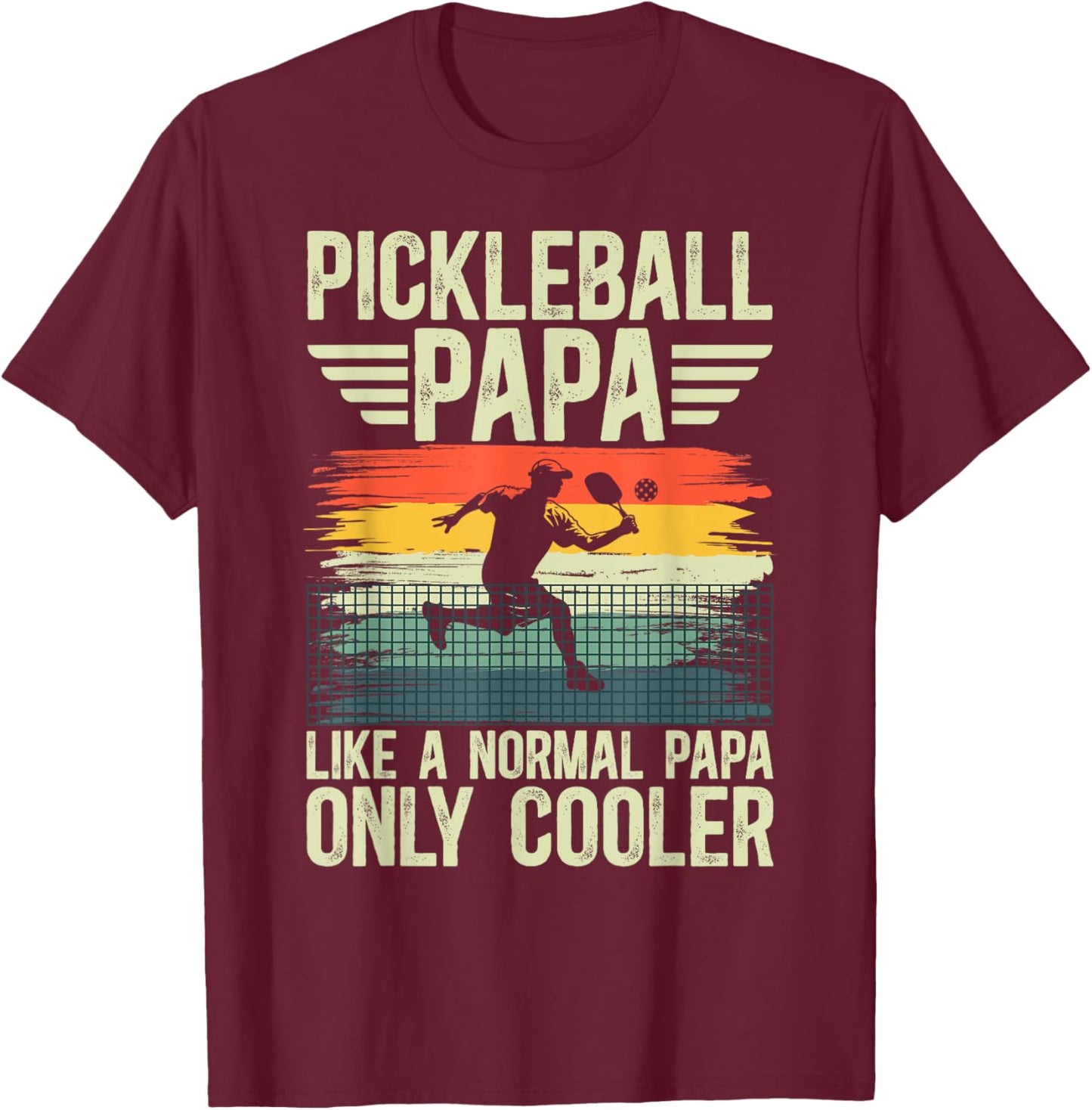 Cool Pickleball Papa Pickleball Player Papa Grandpa T-Shirt - T-Shirt | Maroon