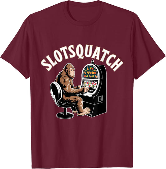 Sasquatch Slot Machine Bigfoot Slots T-Shirt - T-Shirt | Maroon