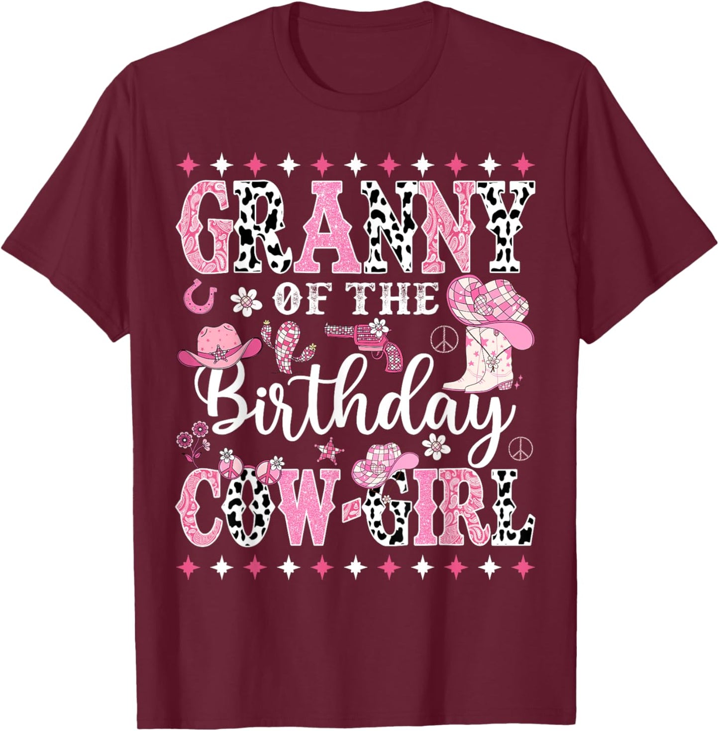 Granny Of The Birthday CowGirl Rodeo CowGirl Birthday T-Shirt - T-Shirt | Maroon